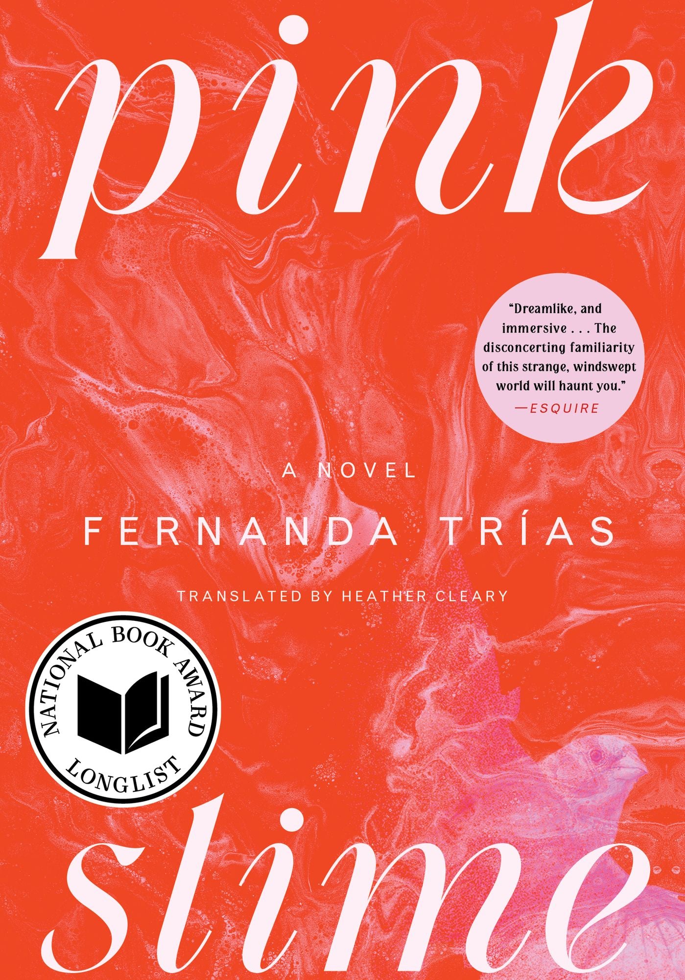 Pink Slime: A Novel