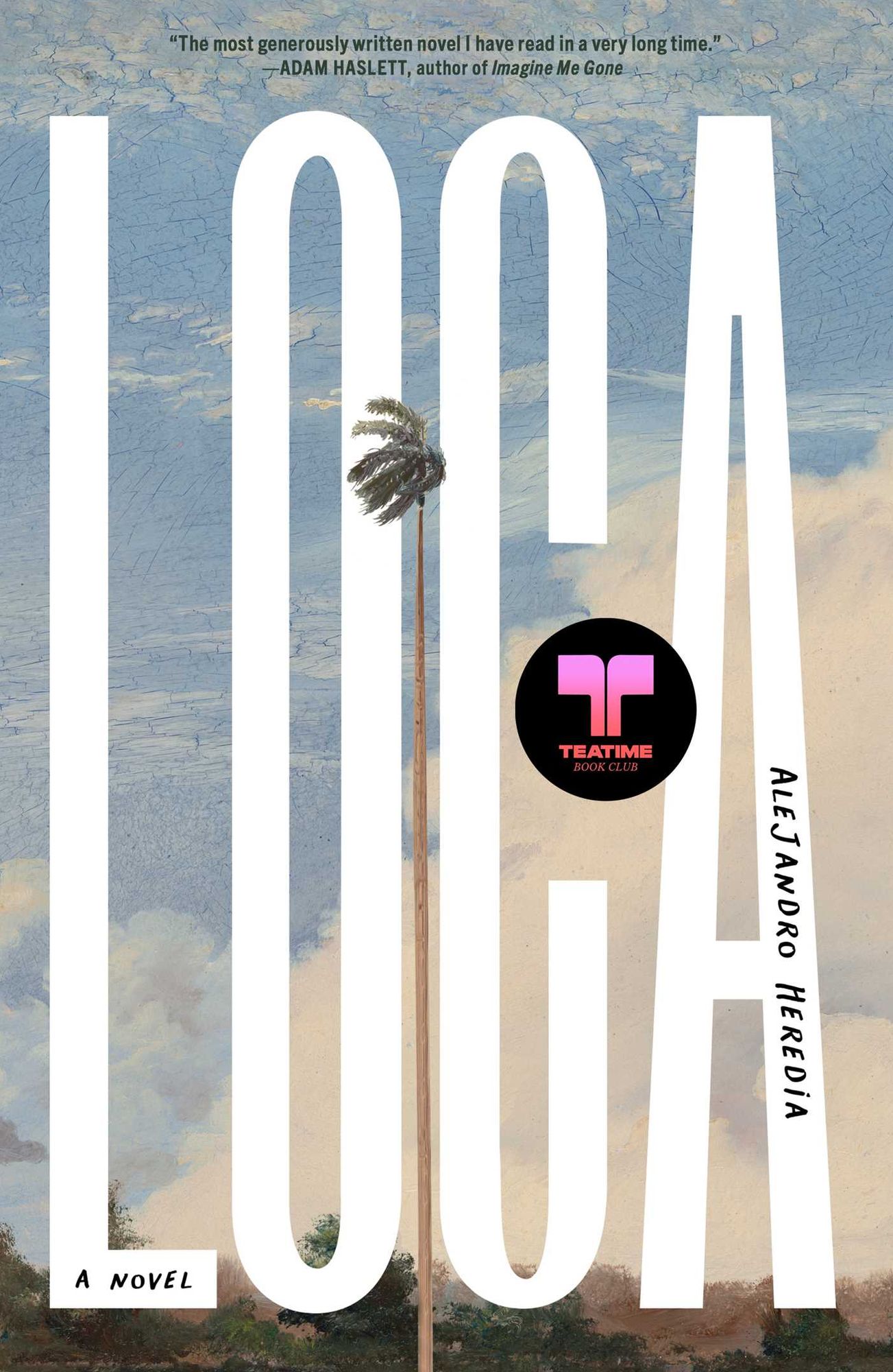 Loca: A Novel