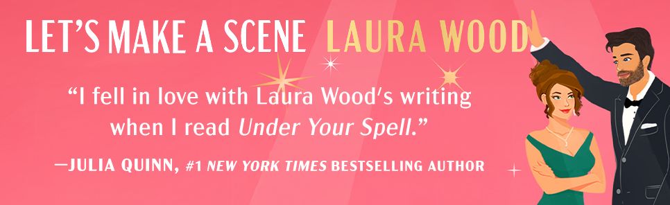 Let's Make a Scene: A Novel