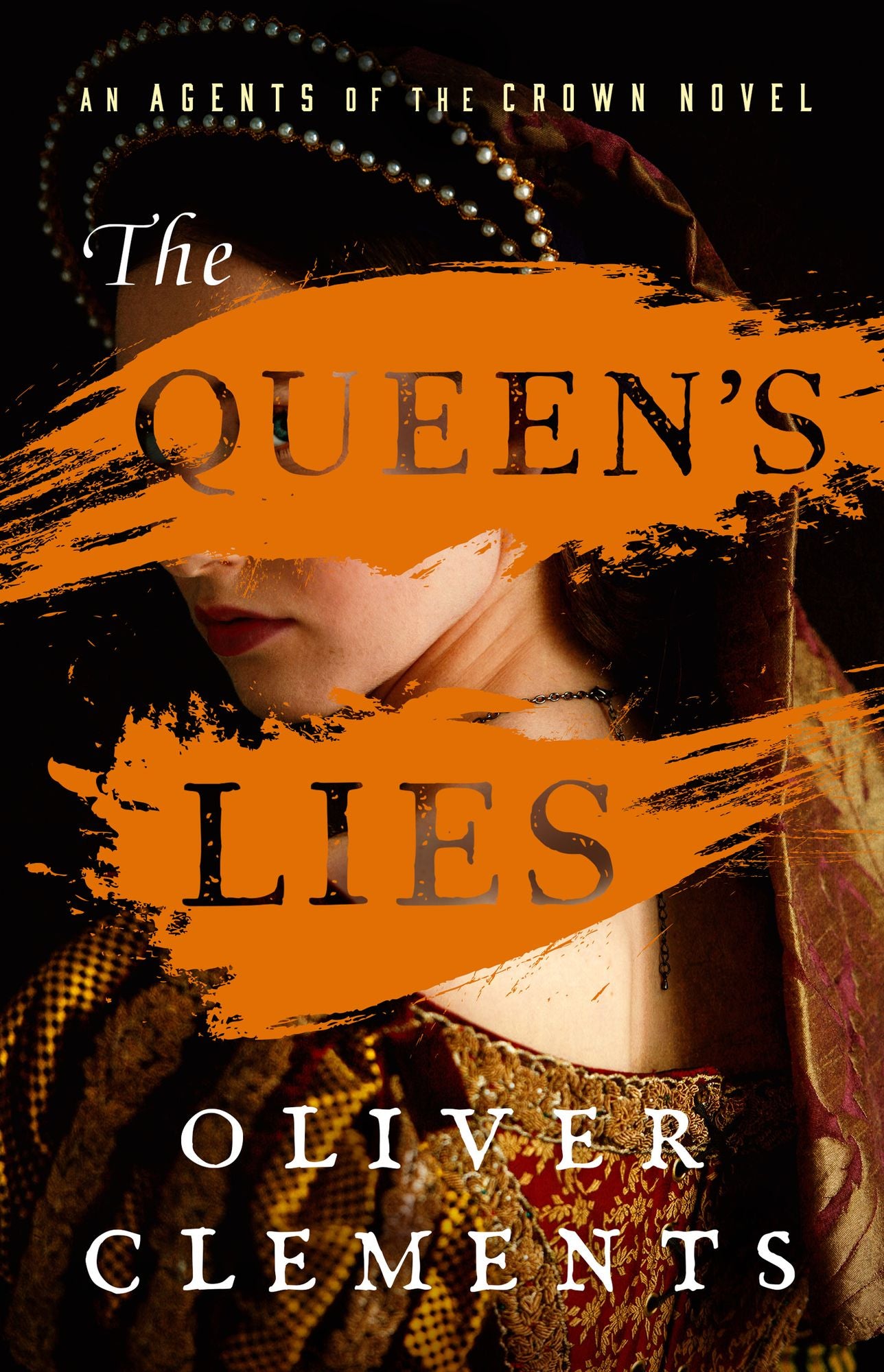 The Queen's Lies: A Novel