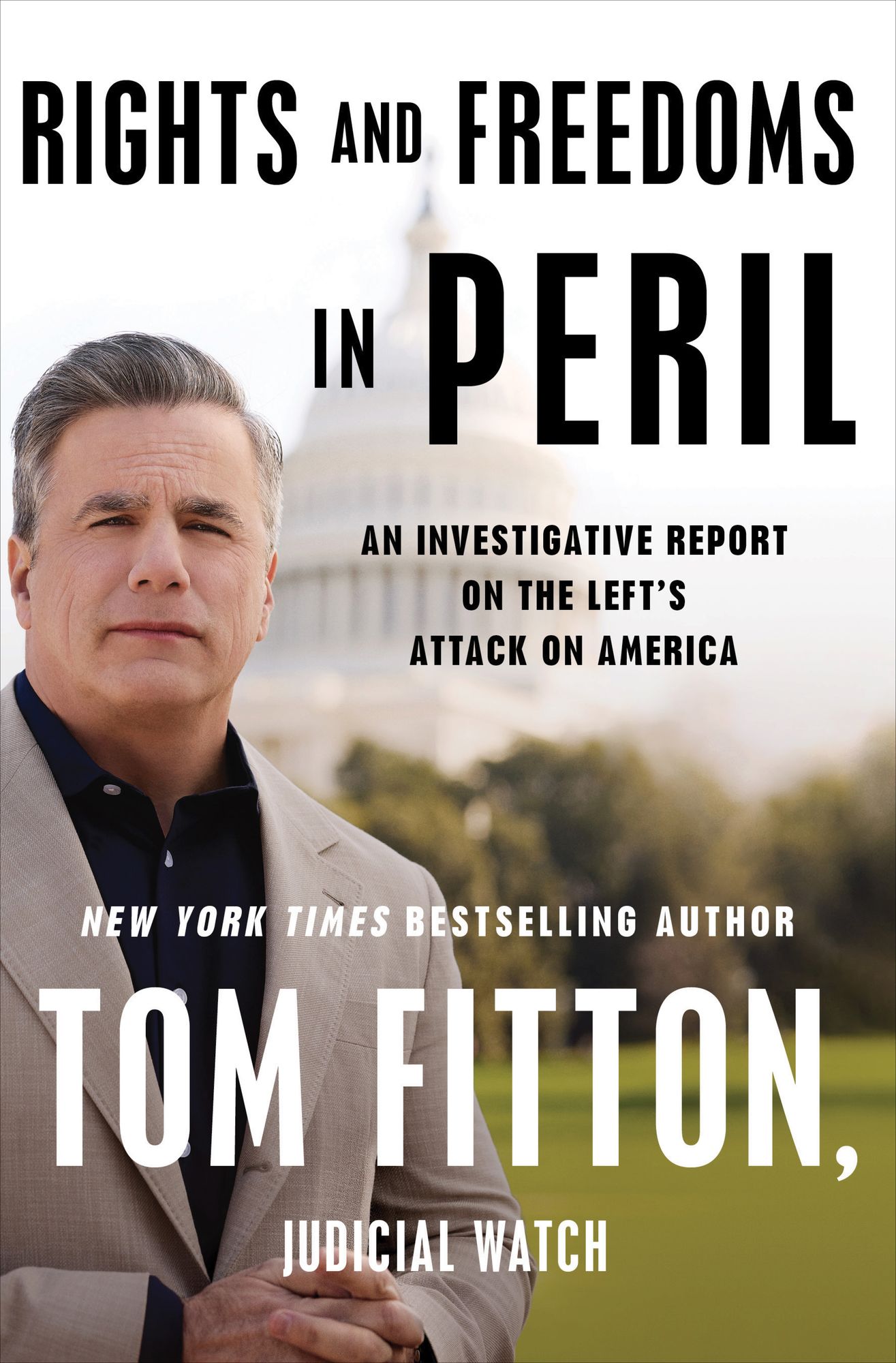 Rights and Freedoms in Peril: An Investigative Report on the Left's Attack on America