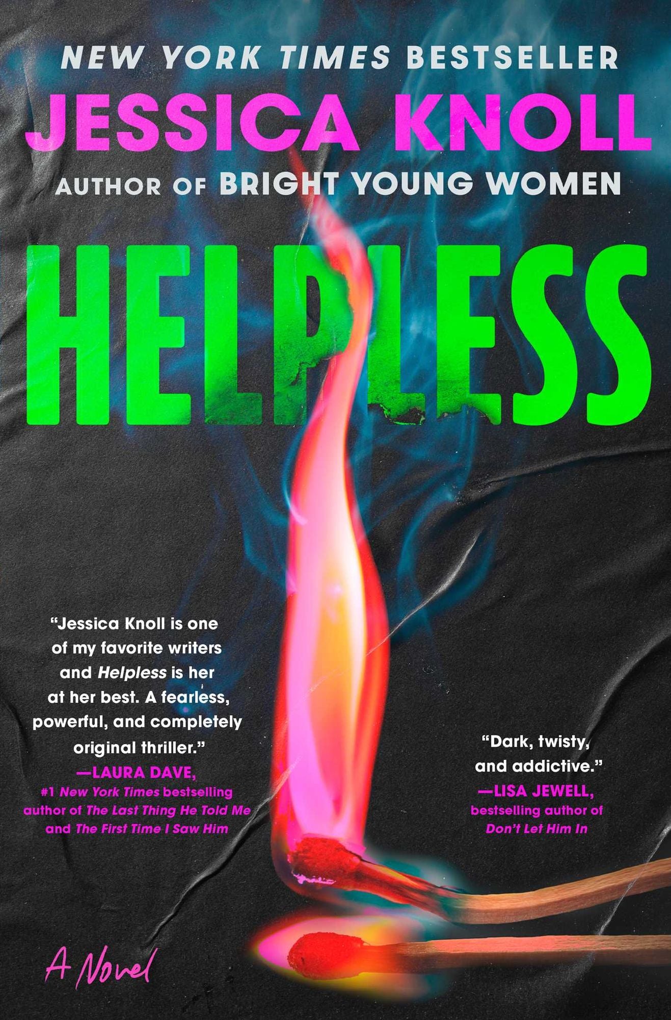 Helpless: A Novel