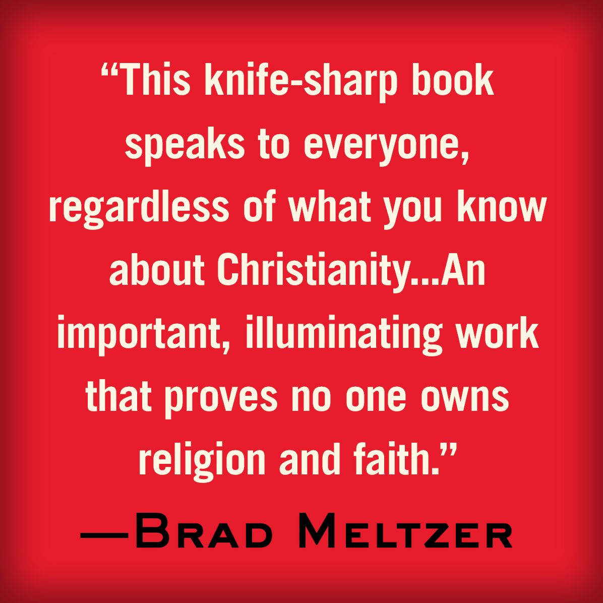 Separation of Church and Hate: A Sane Person's Guide to Taking Back the Bible from Fundamentalists, Fascists, and Flock-Fleecing Frauds