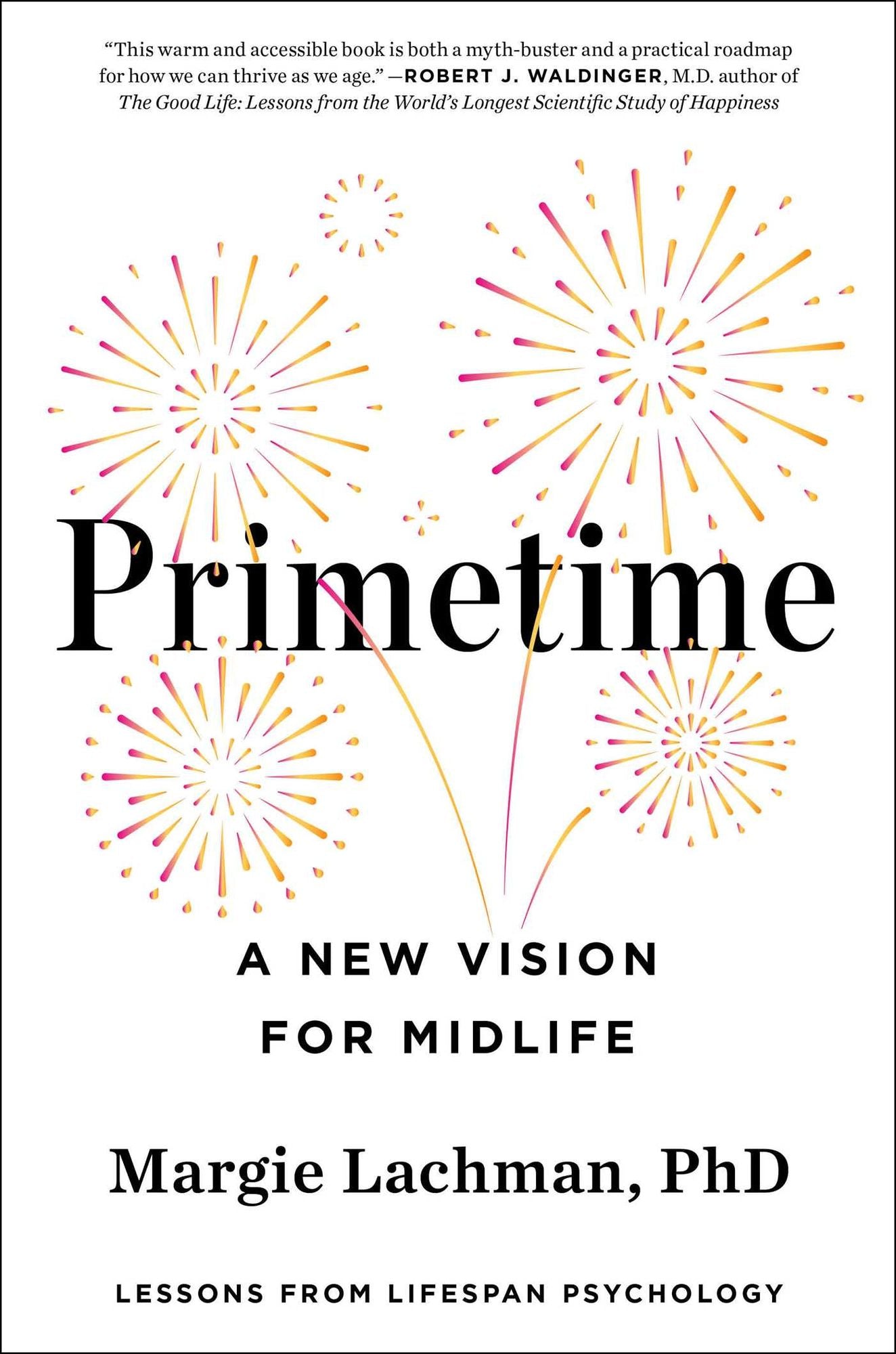 Primetime: A New Vision for Midlife