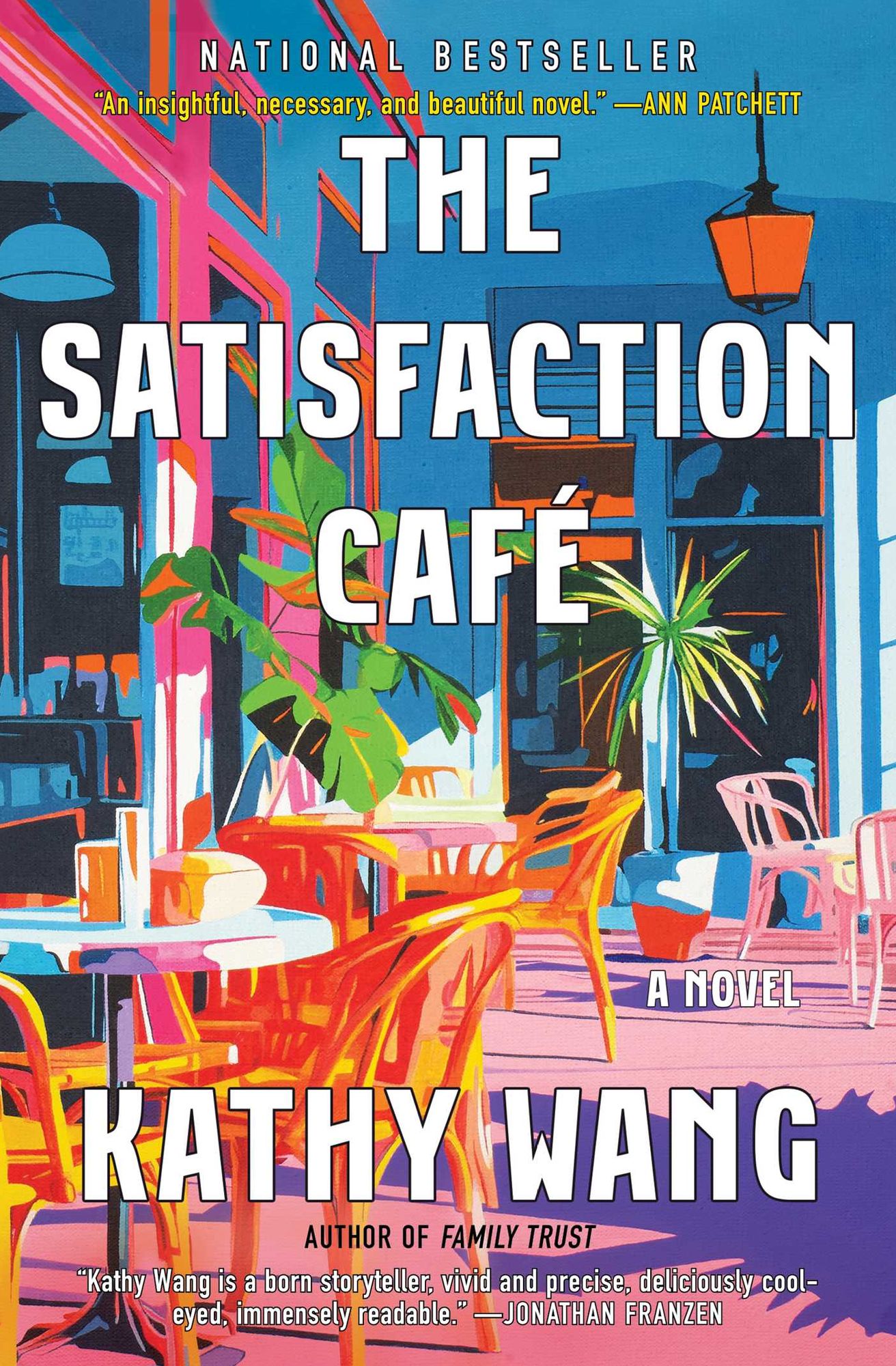 The Satisfaction Café: A Novel