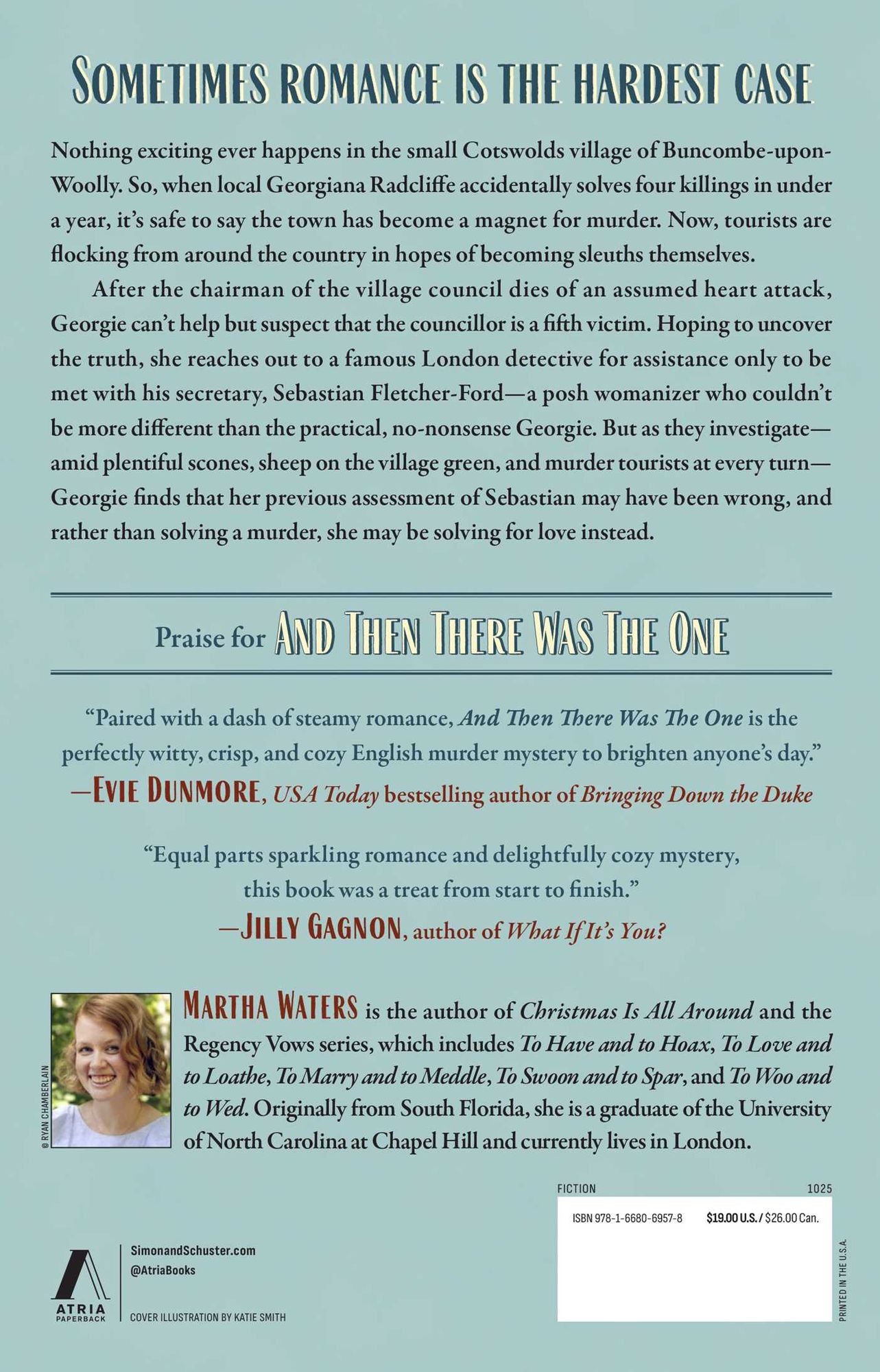 And Then There Was The One: A Novel