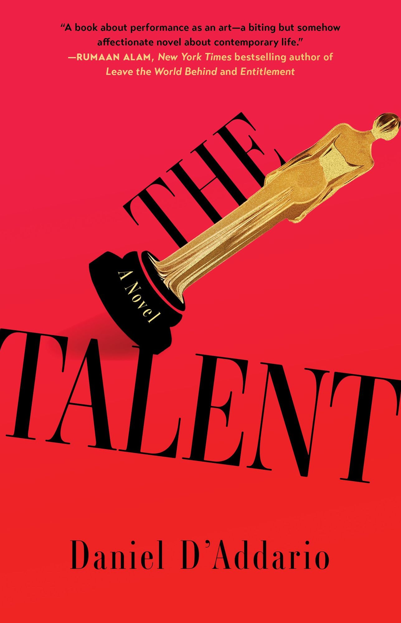 The Talent: A Novel