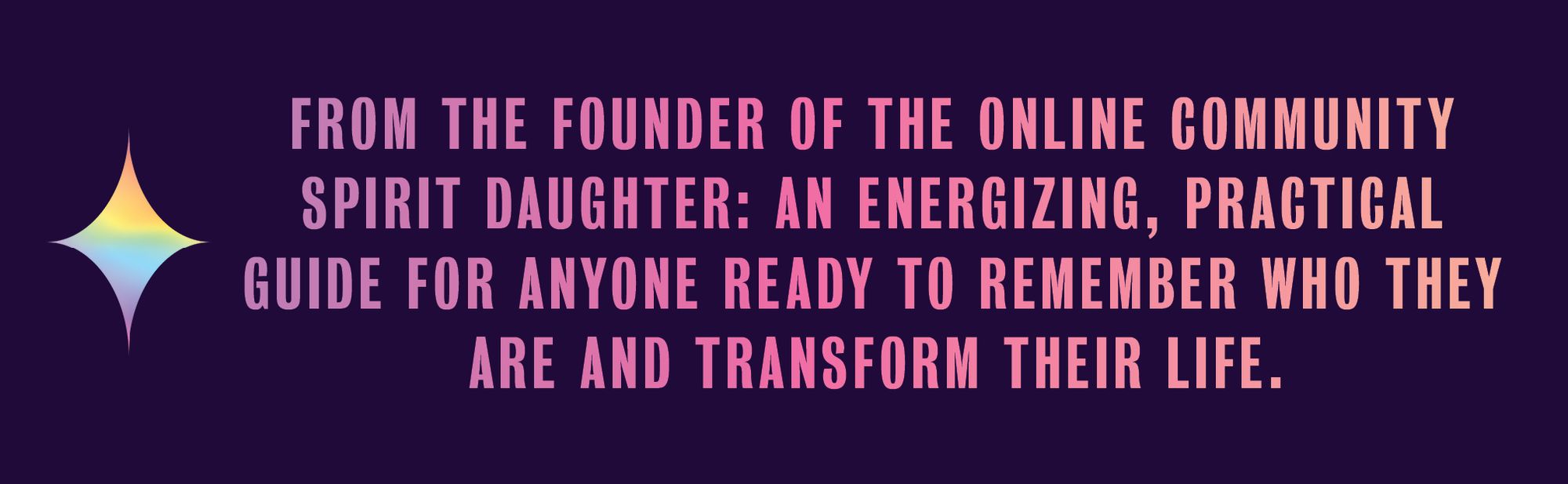 Spirit Daughter: Own Your Power, Change Your Life