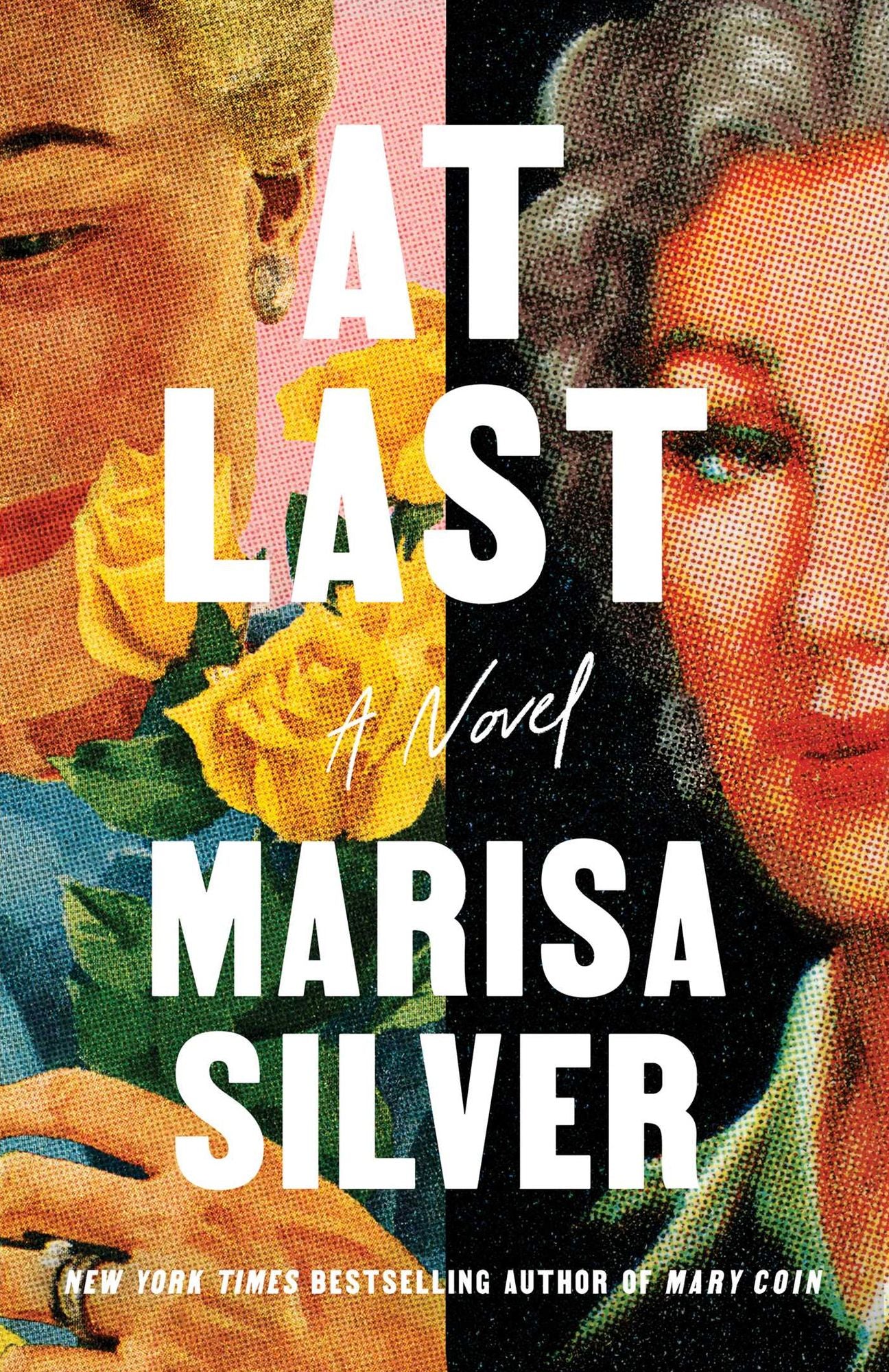 At Last: A Novel