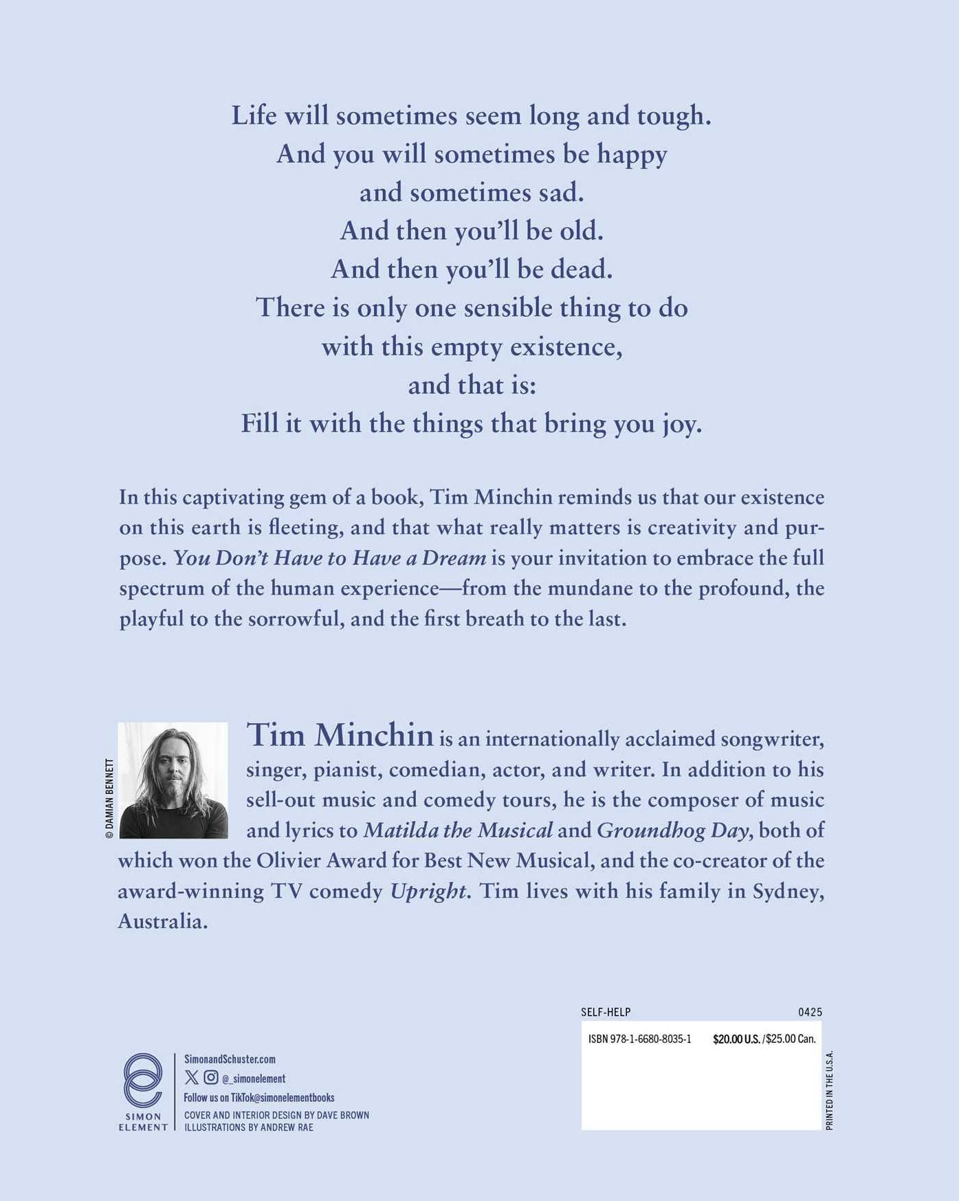 You Don't Have to Have a Dream: And Other Life Lessons