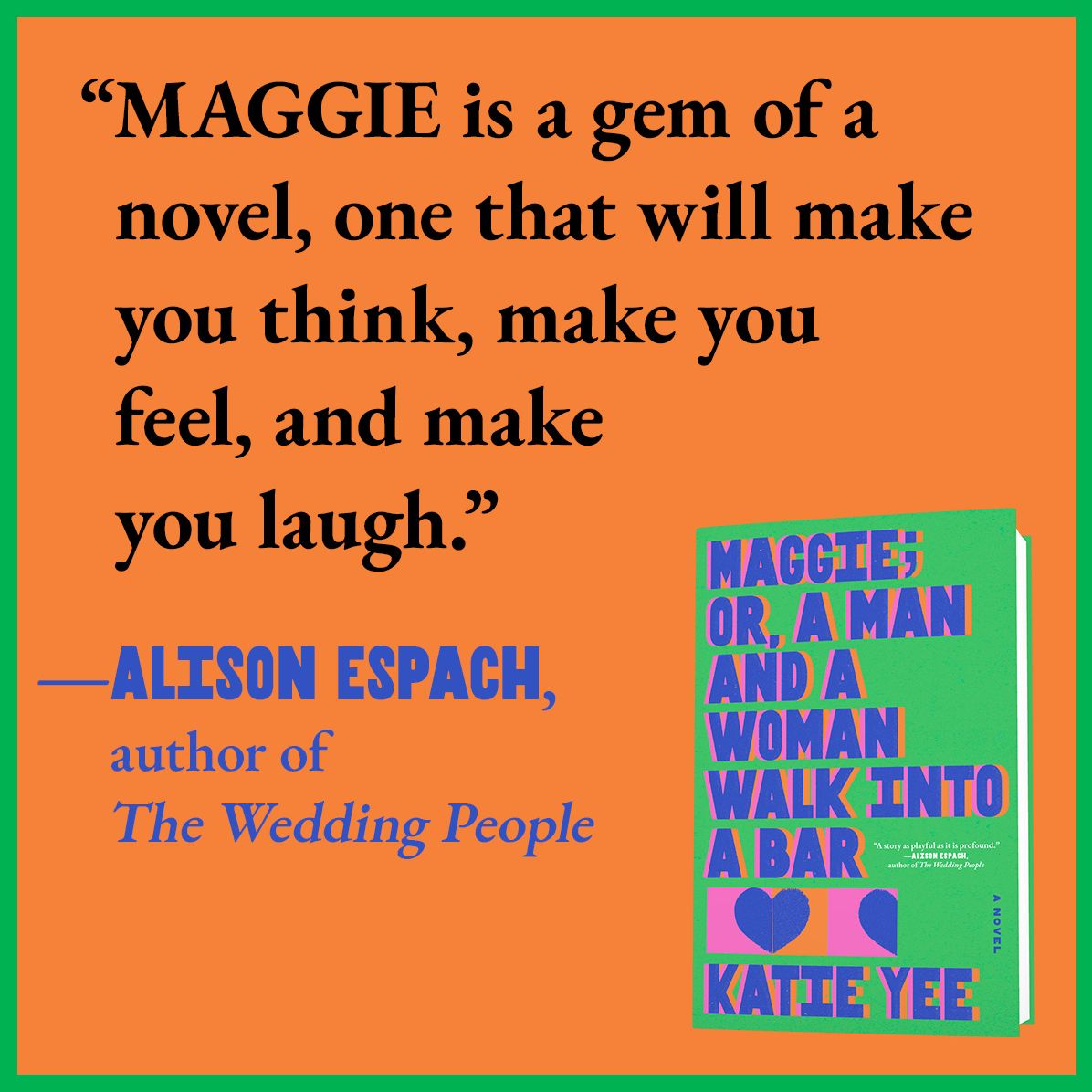 Maggie; or, A Man and a Woman Walk into a Bar (B&N Discover Prize Winner)