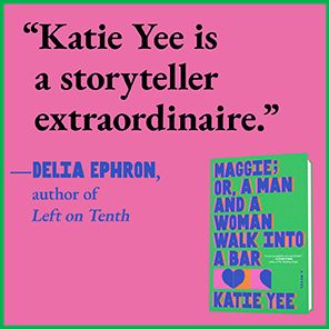 Maggie; or, A Man and a Woman Walk into a Bar (B&N Discover Prize Winner)