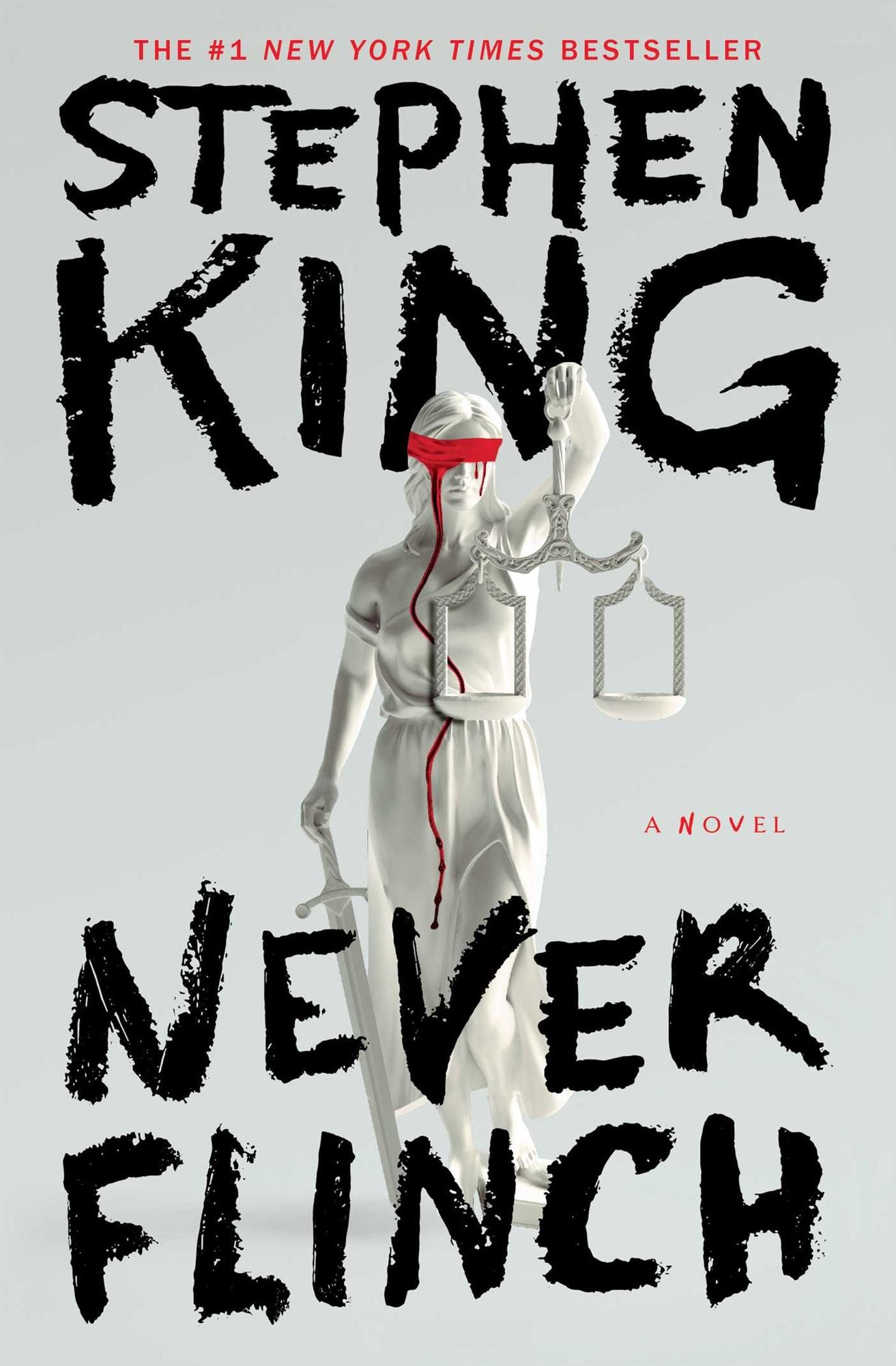 Never Flinch: A Novel