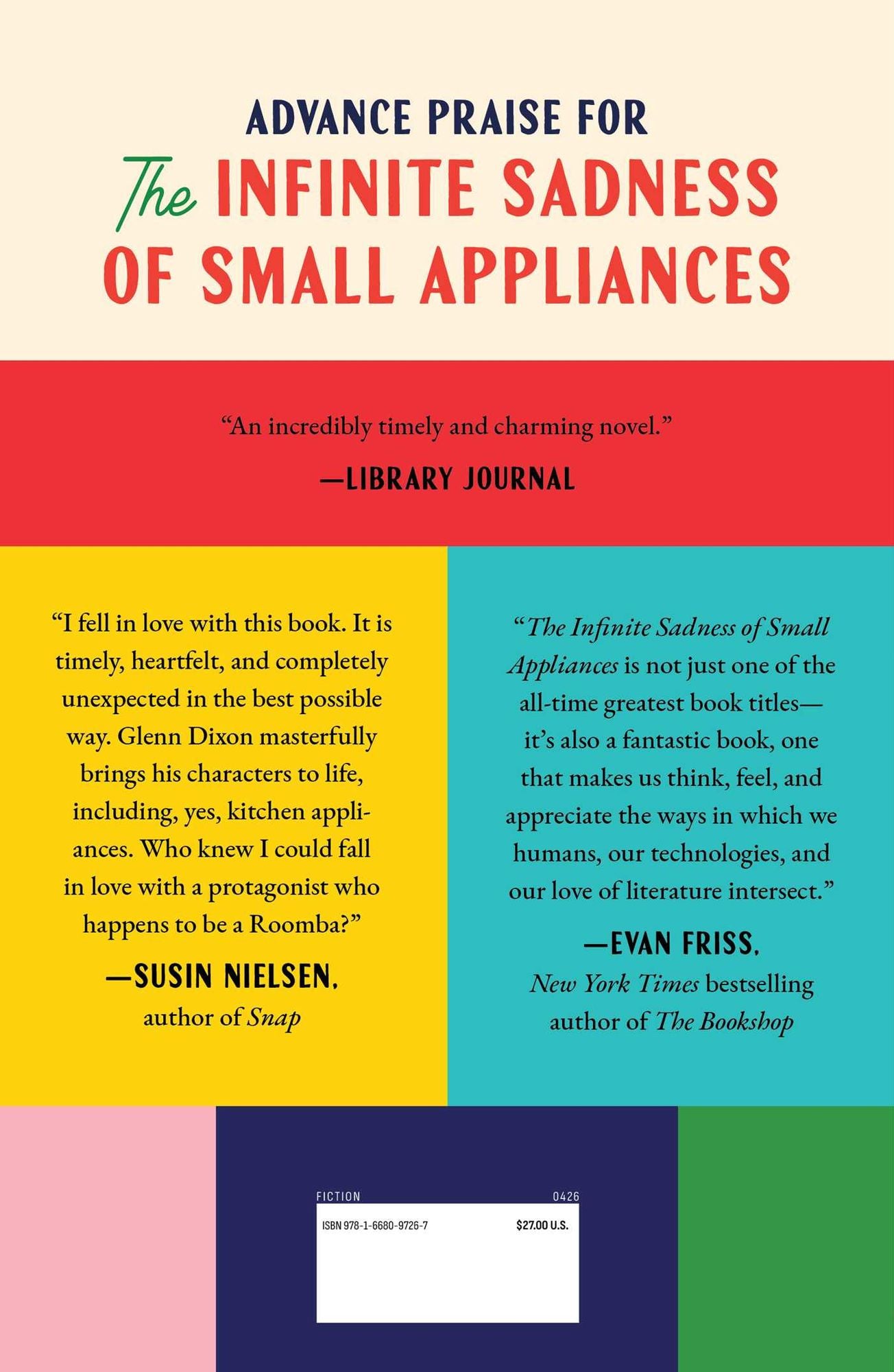 The Infinite Sadness of Small Appliances: A Novel
