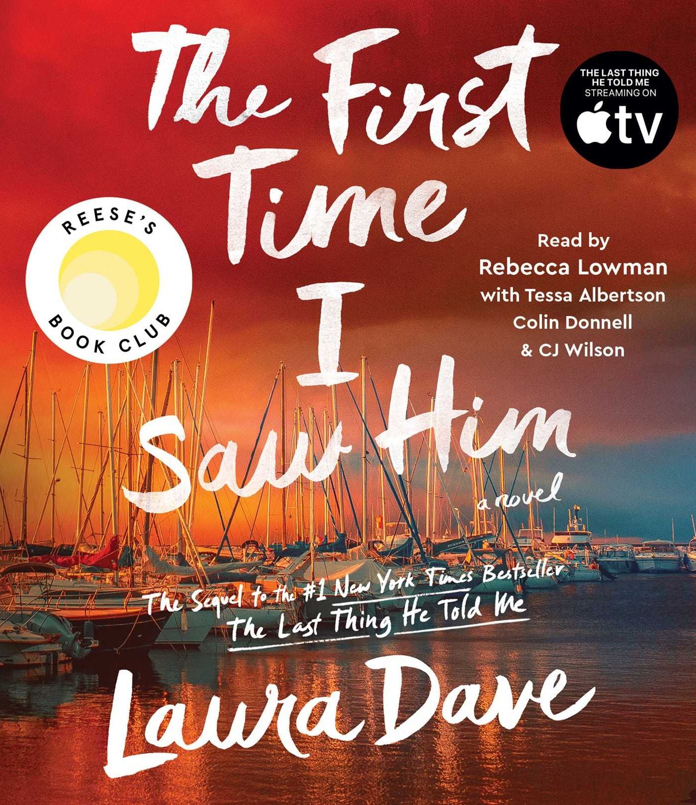 The First Time I Saw Him (A Reese Witherspoon Book Club Pick)