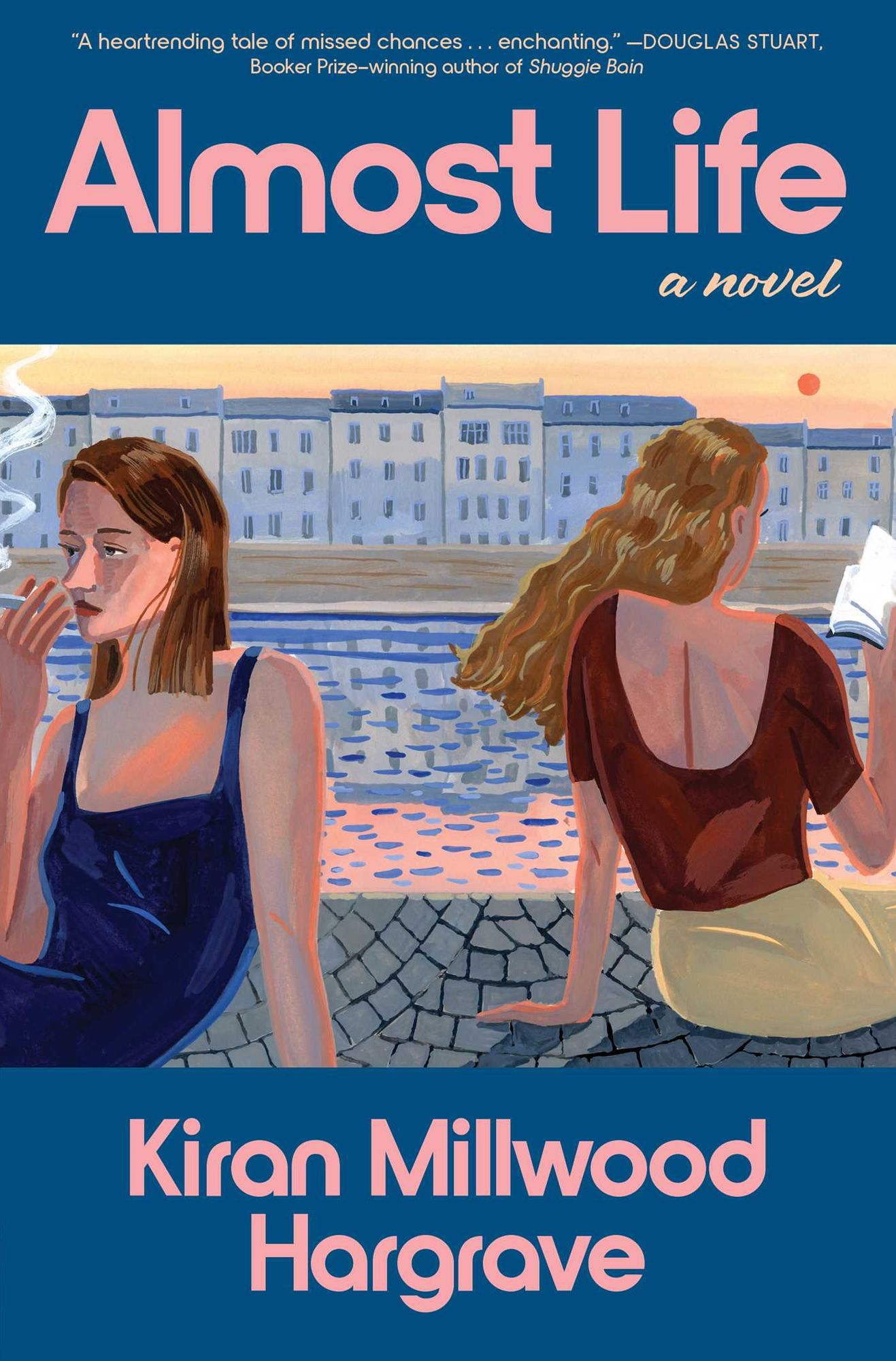 Almost Life: A Novel