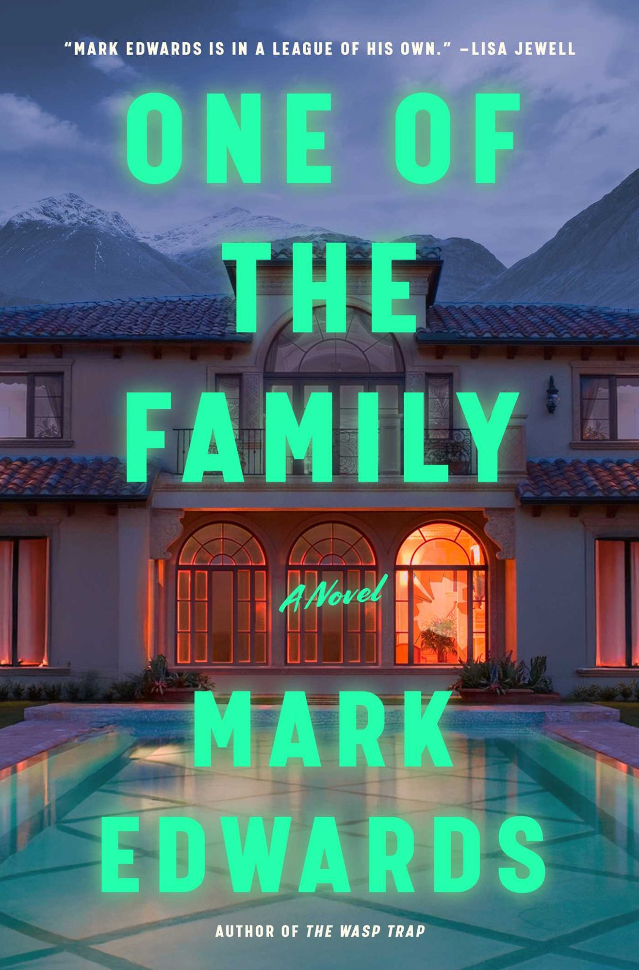 One of the Family: A Novel