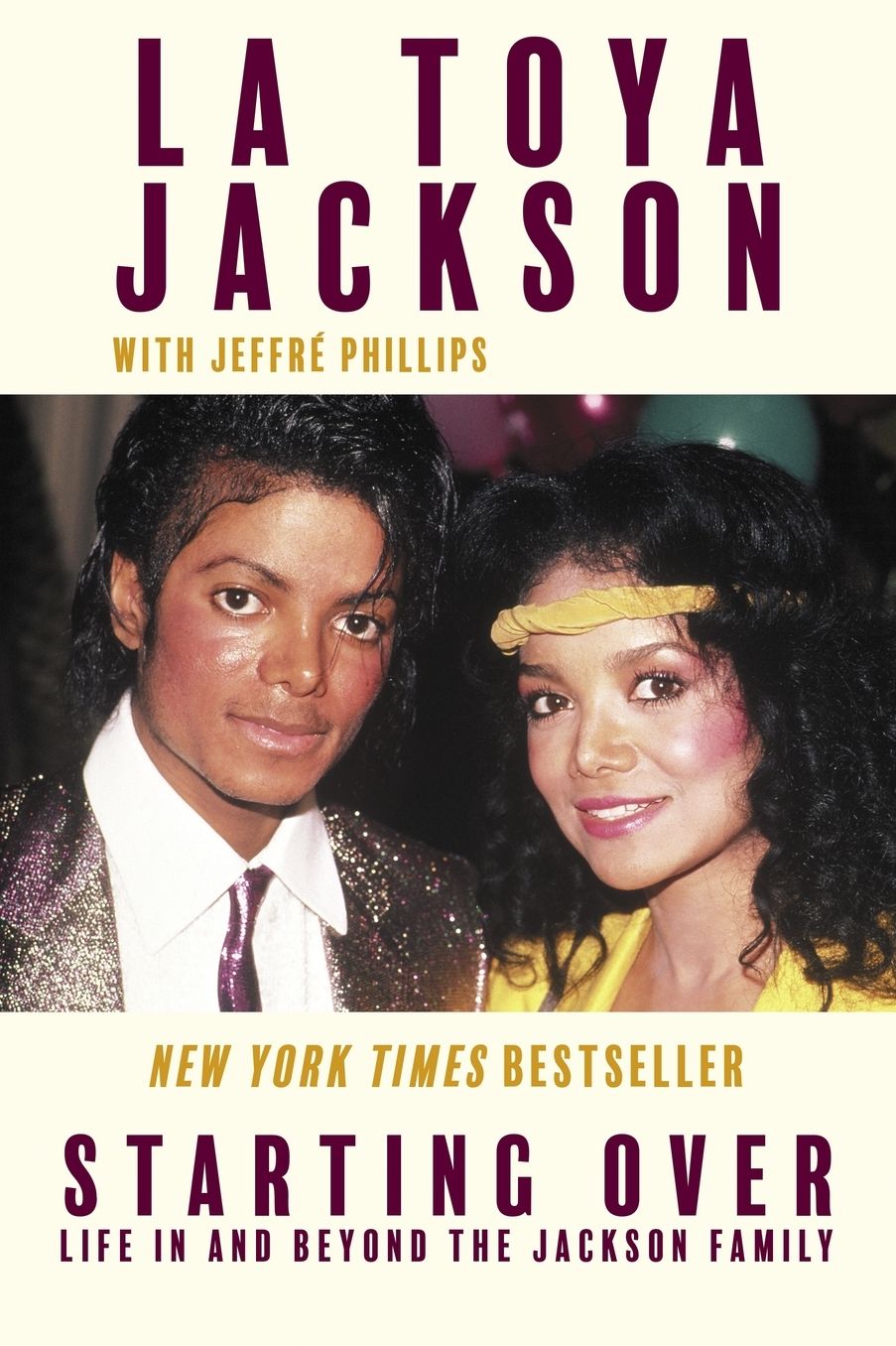 Starting Over: Life In and Beyond the Jackson Family