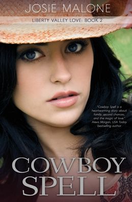 Cowboy Spell: A Cowboy Romance