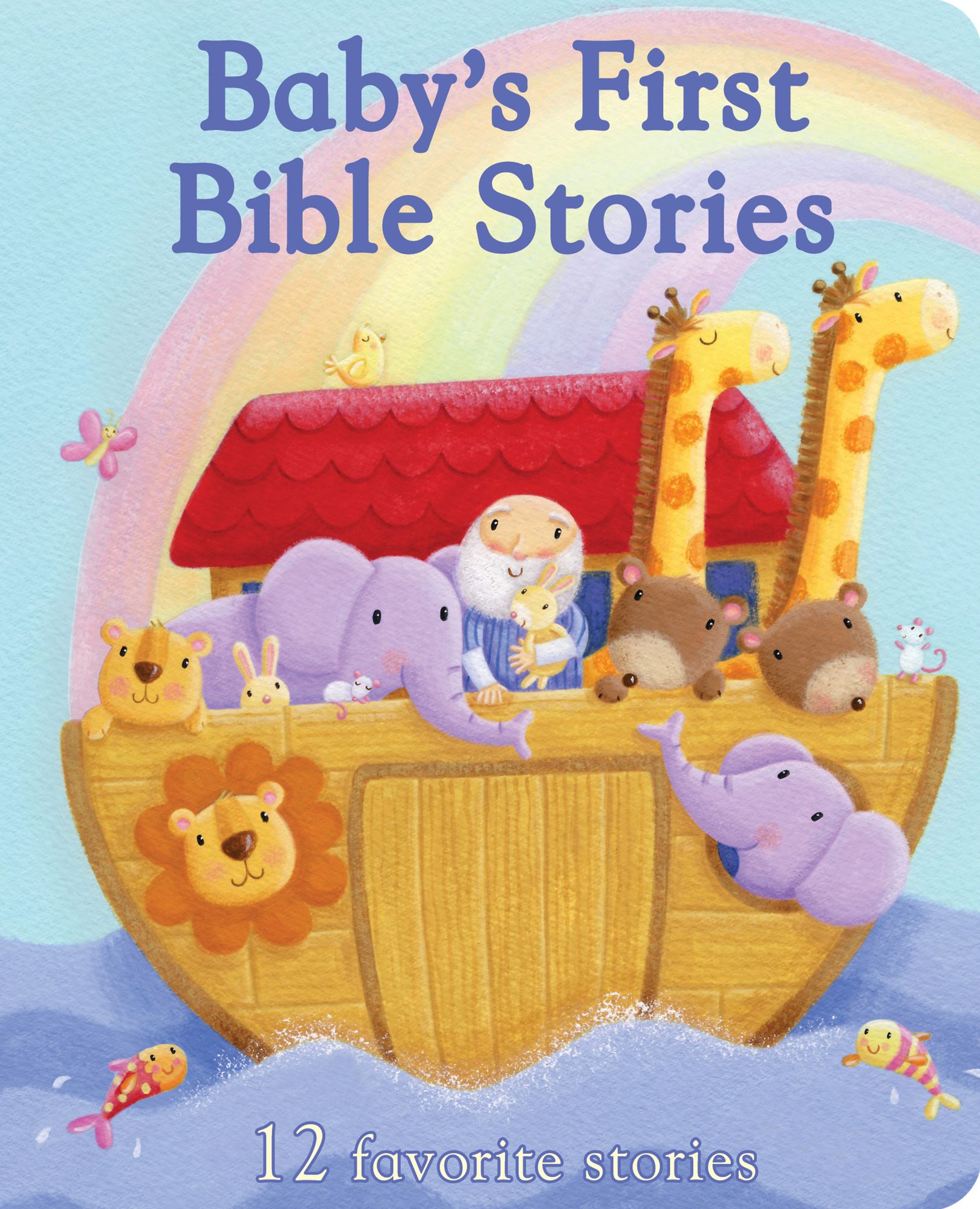 Baby's First Bible Stories (Little Sunbeams)