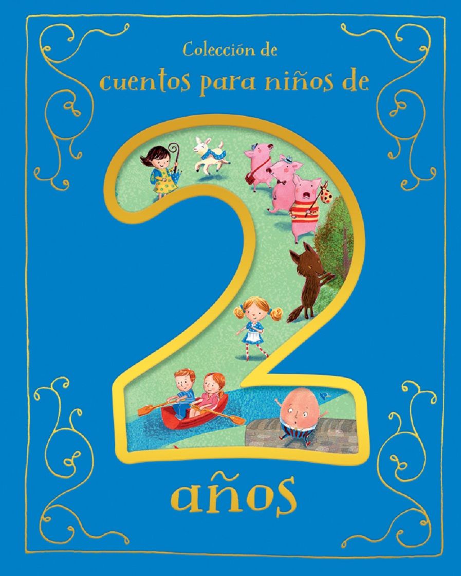 Cuentos para Niños de 2 Años (Spanish Edition)