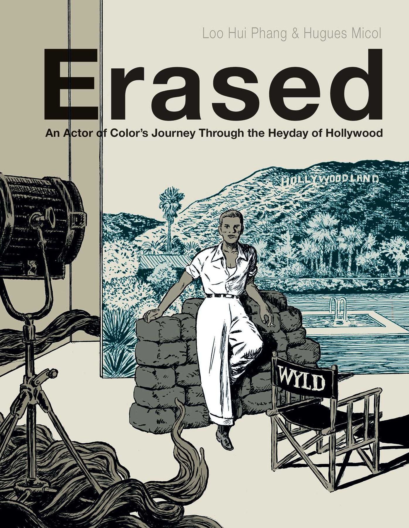 ERASED: An Actor of Color's Journey Through the Heyday of Hollywood