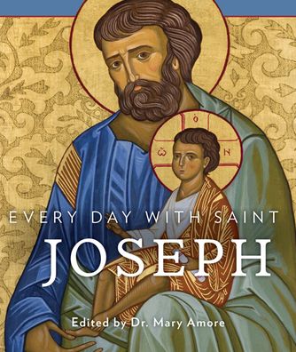 Every Day with Saint Joseph