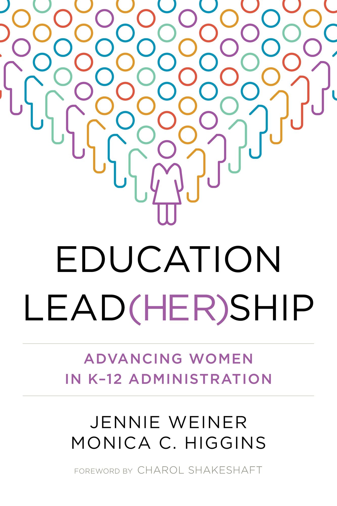 Education Lead(her)ship: Advancing Women in K-12 Administration