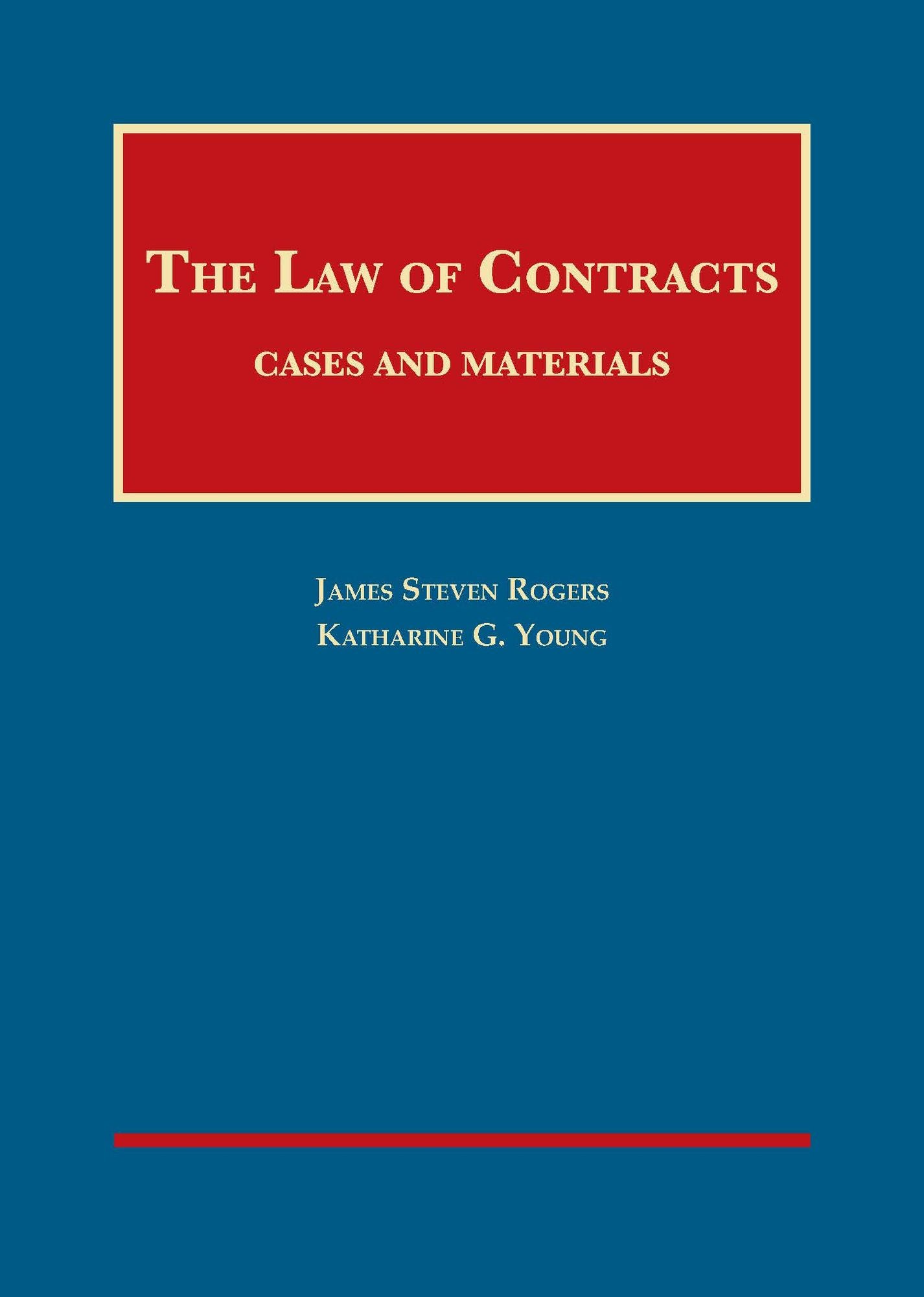 The Law of Contracts: Cases and Materials