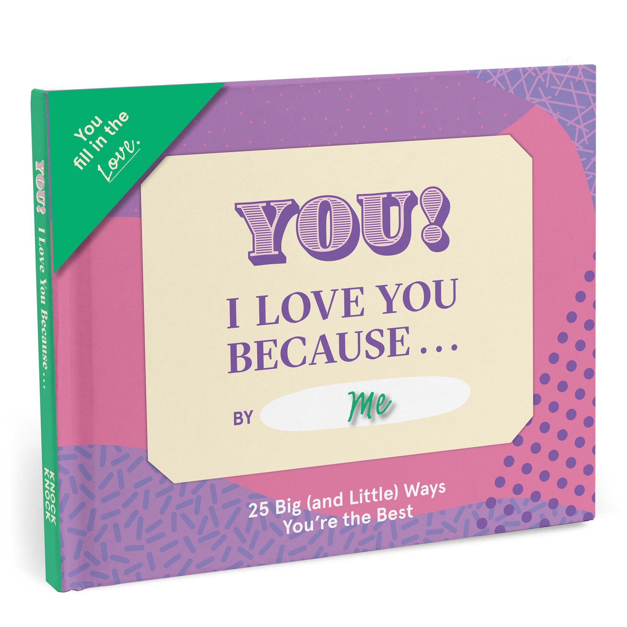 I Love You Because . Fill in the Love Book