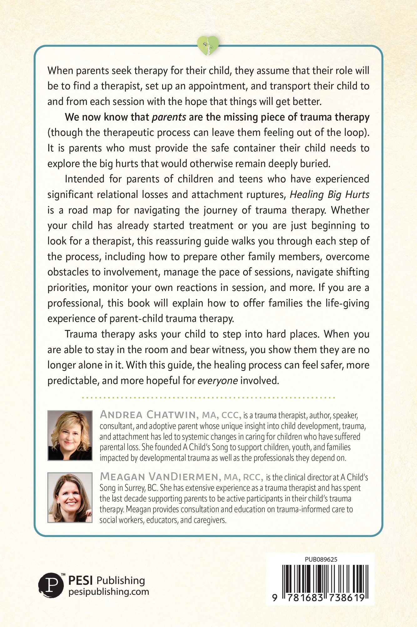 Healing Big Hurts: Understanding Your Role in Your Child's Trauma Therapy-A Supportive Guide for Parents & Caregivers
