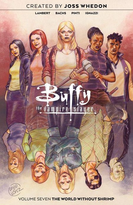 Buffy the Vampire Slayer Vol. 7