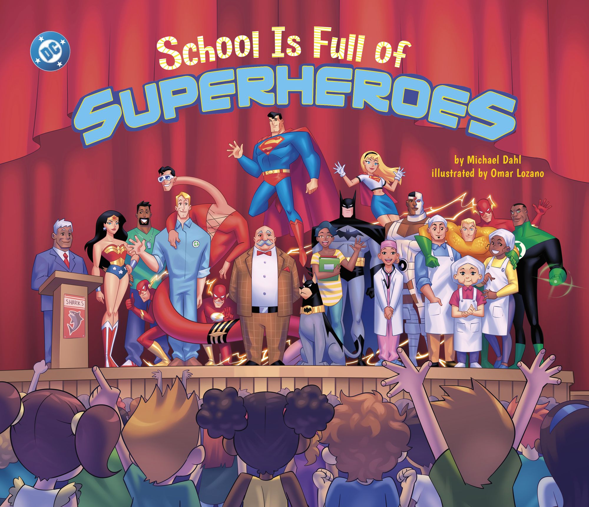 School Is Full of Superheroes