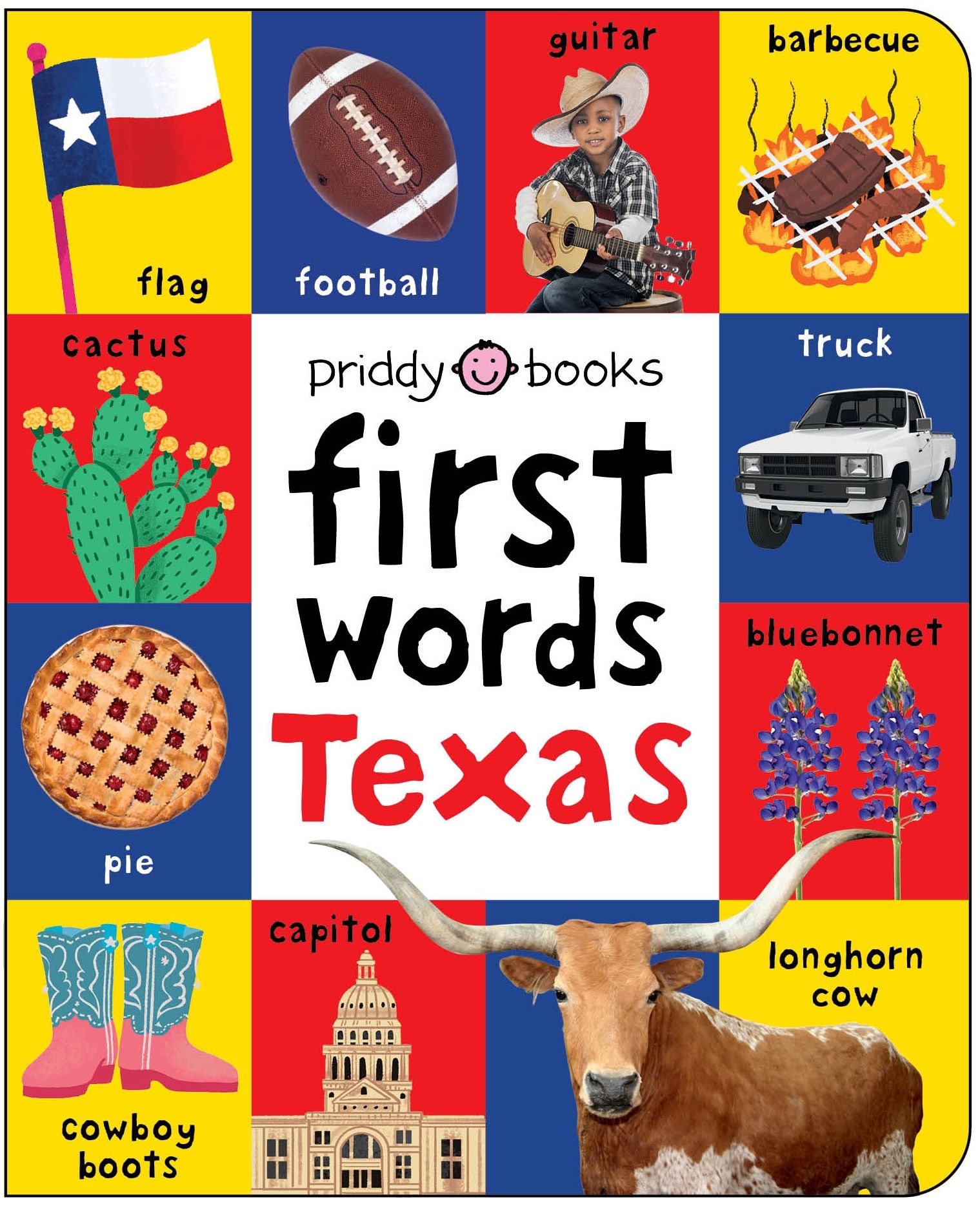 First Words Texas: A Board Book with Pictures and Words All About Texas