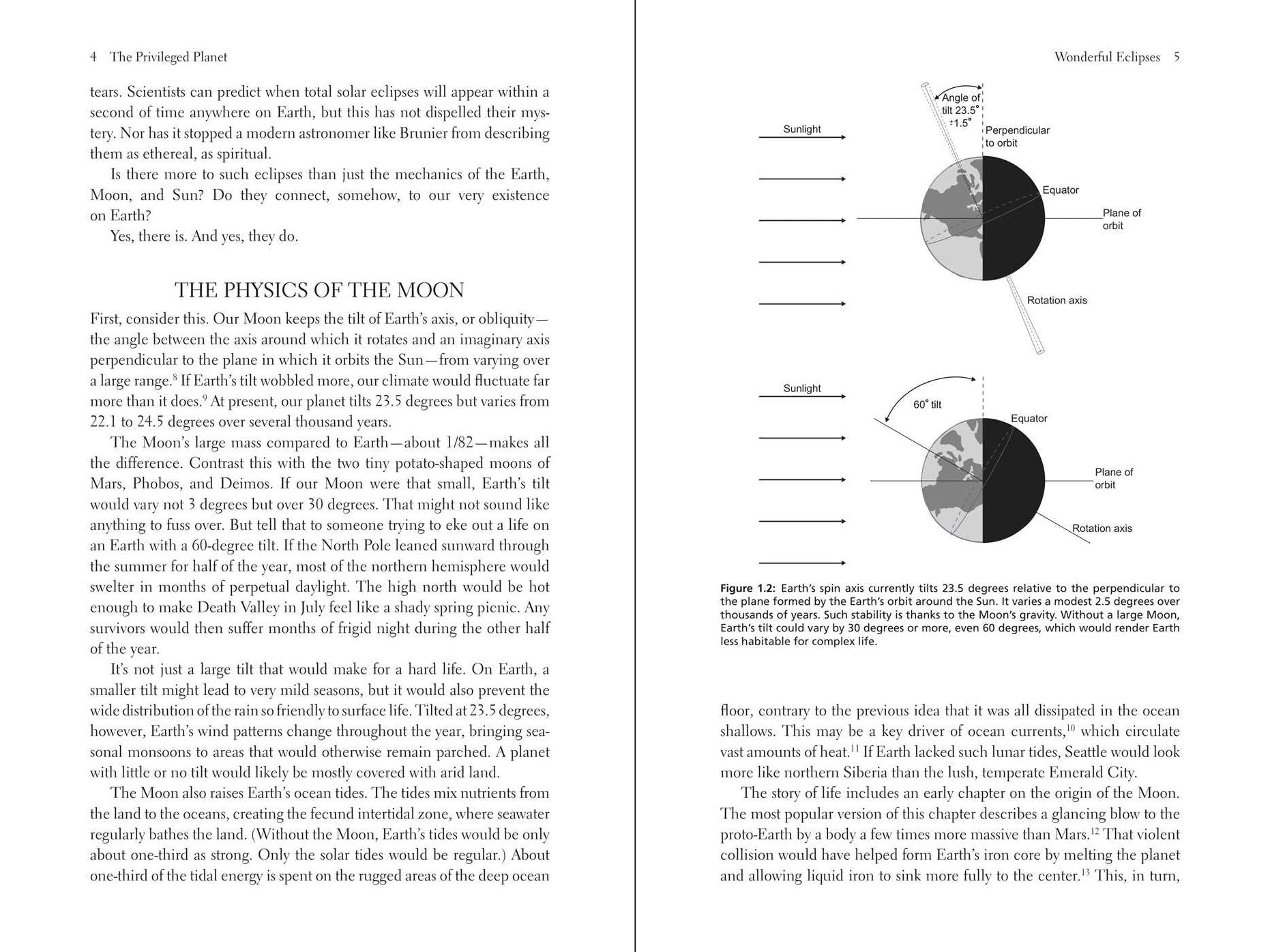 The Privileged Planet (20th Anniversary Edition): How Our Place in the Cosmos Is Designed for Discovery