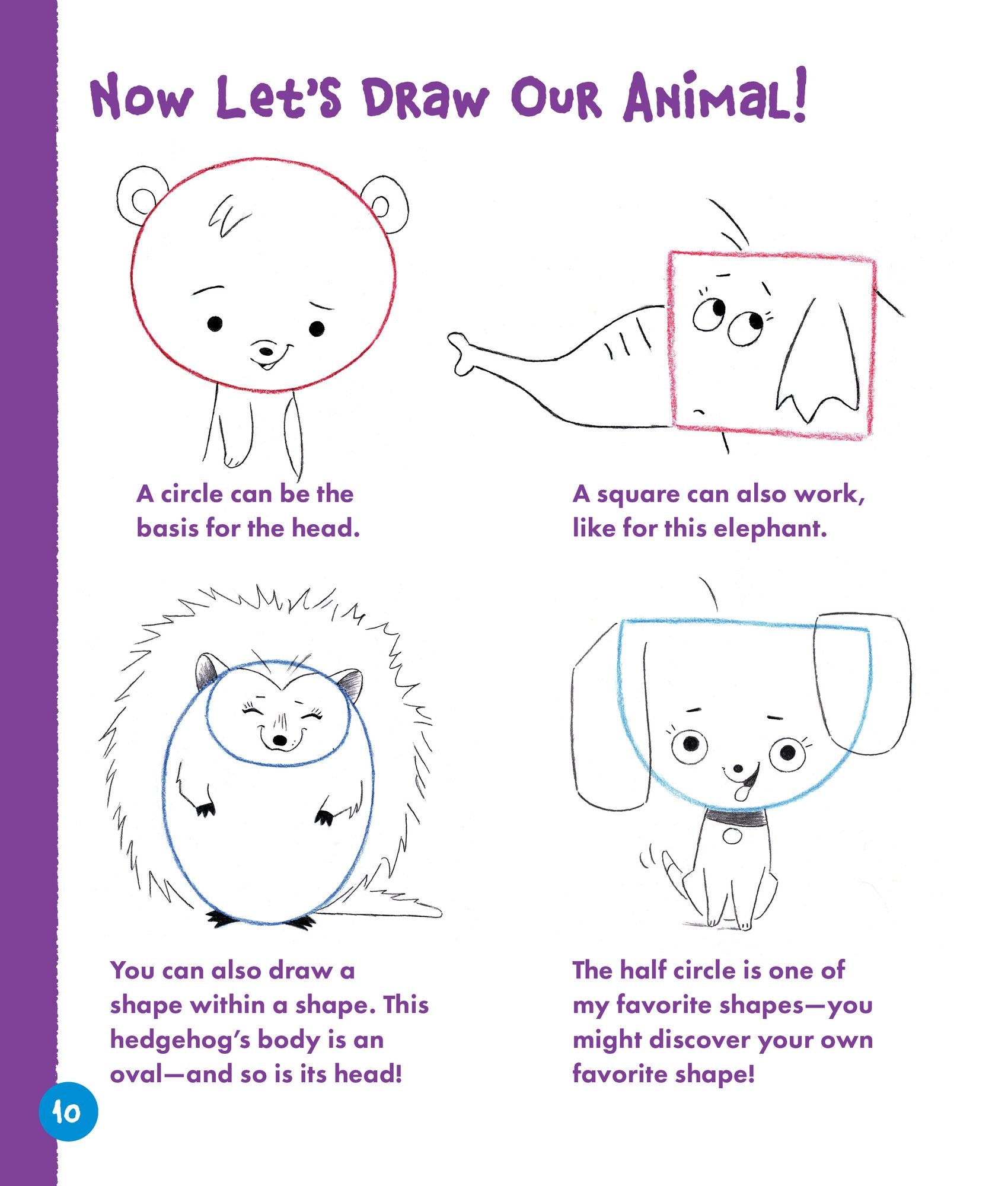 Drawing Cute Animals Shape by Shape: Learn to Draw Over 100 Adorable Animals Step by Step