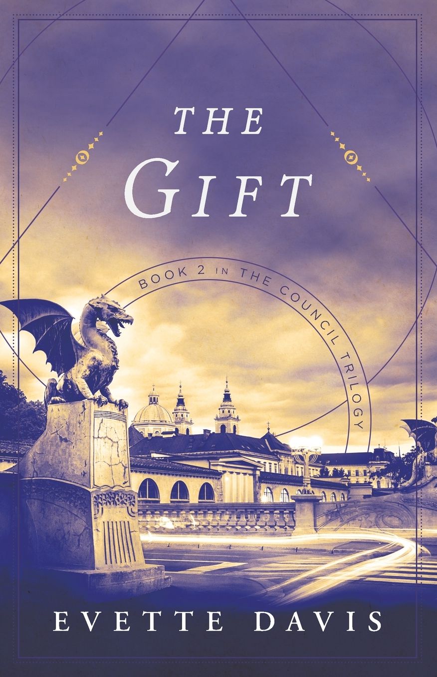 The Gift: Book 2 in The Council Trilogy