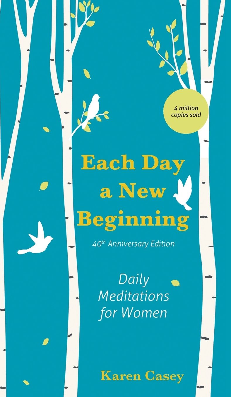 Each Day a New Beginning: Daily Meditations for Women (40th Anniversary Edition)