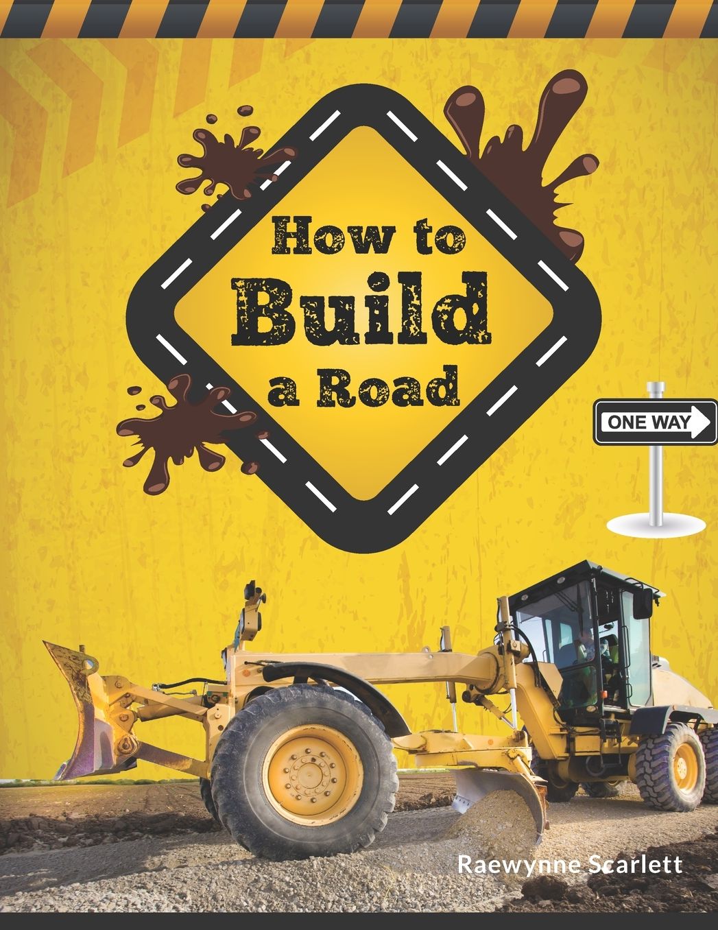 How To Build A Road