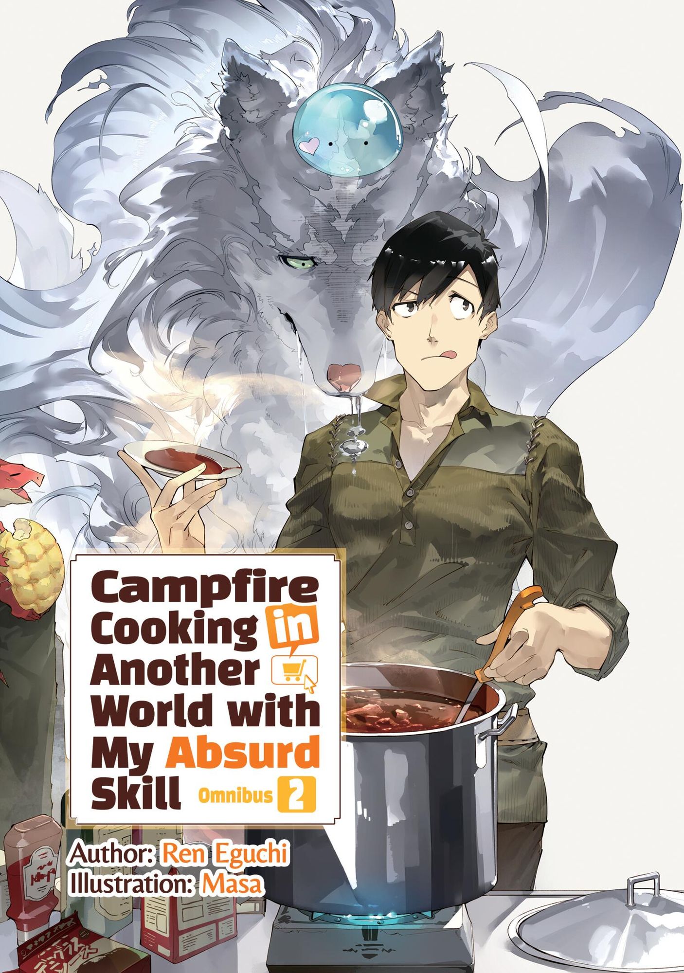 Campfire Cooking in Another World With My Absurd Skill: Omnibus 2 (Light Novel)