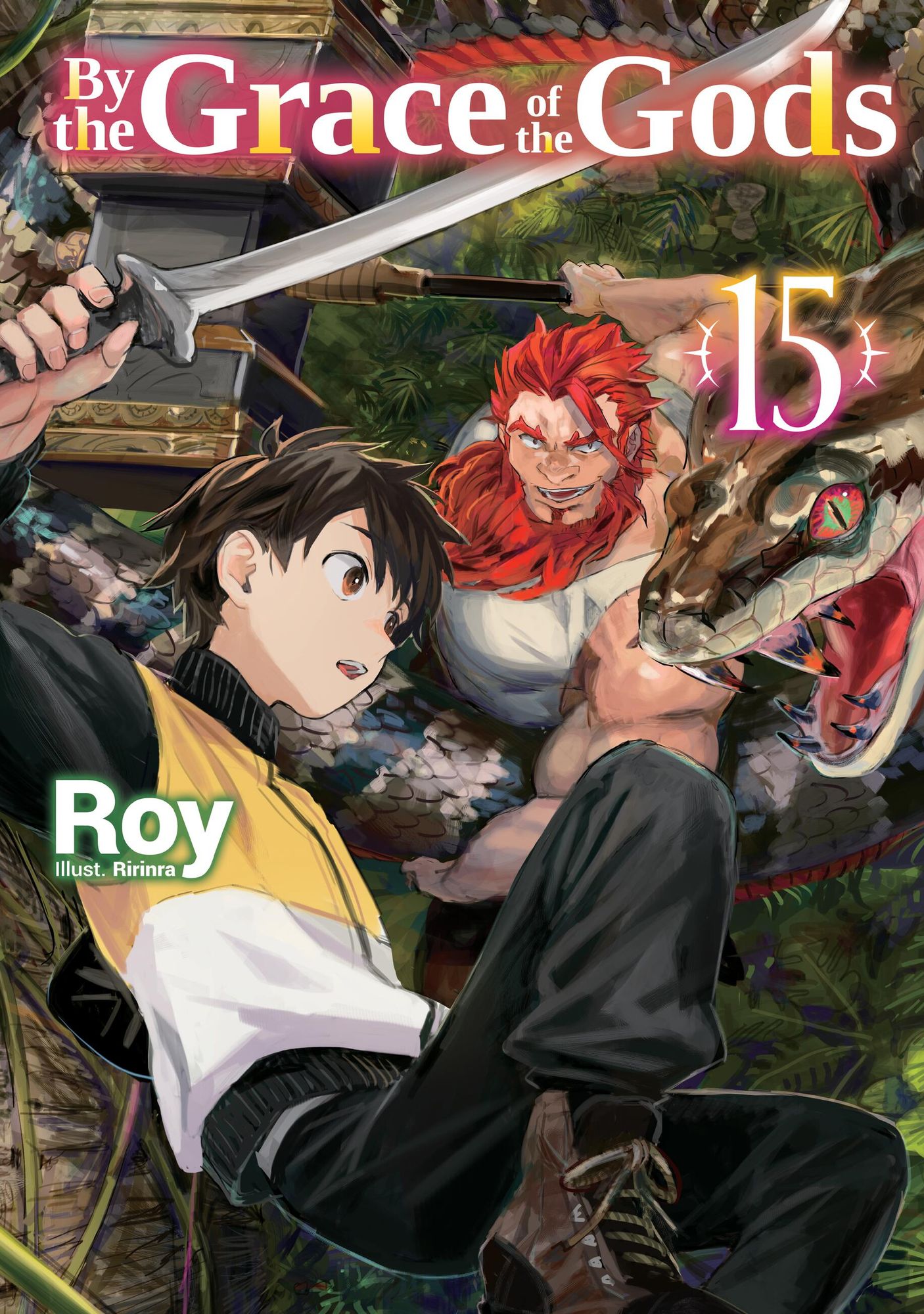 By the Grace of the Gods: Volume 15