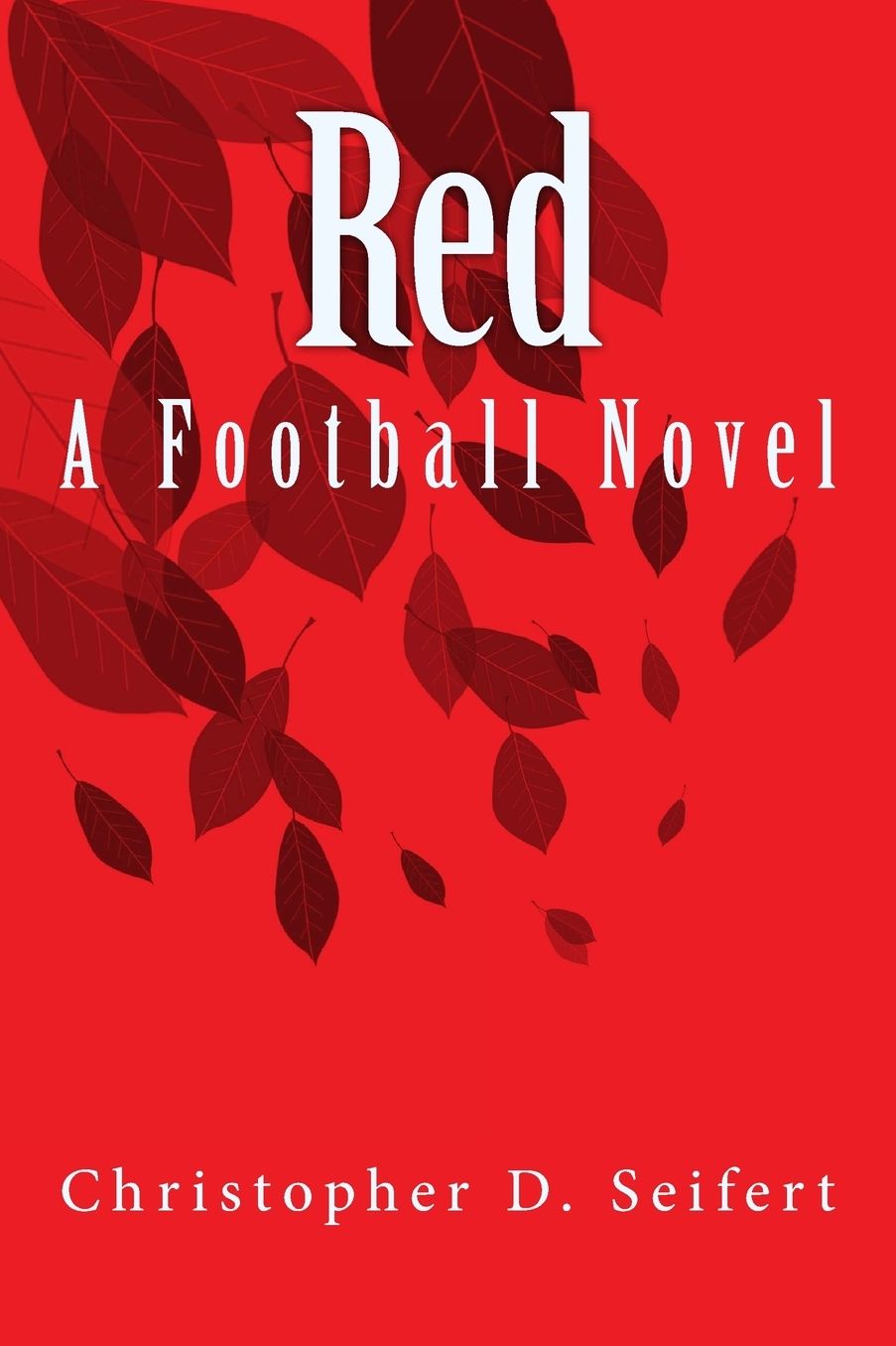 Red: A Football Novel
