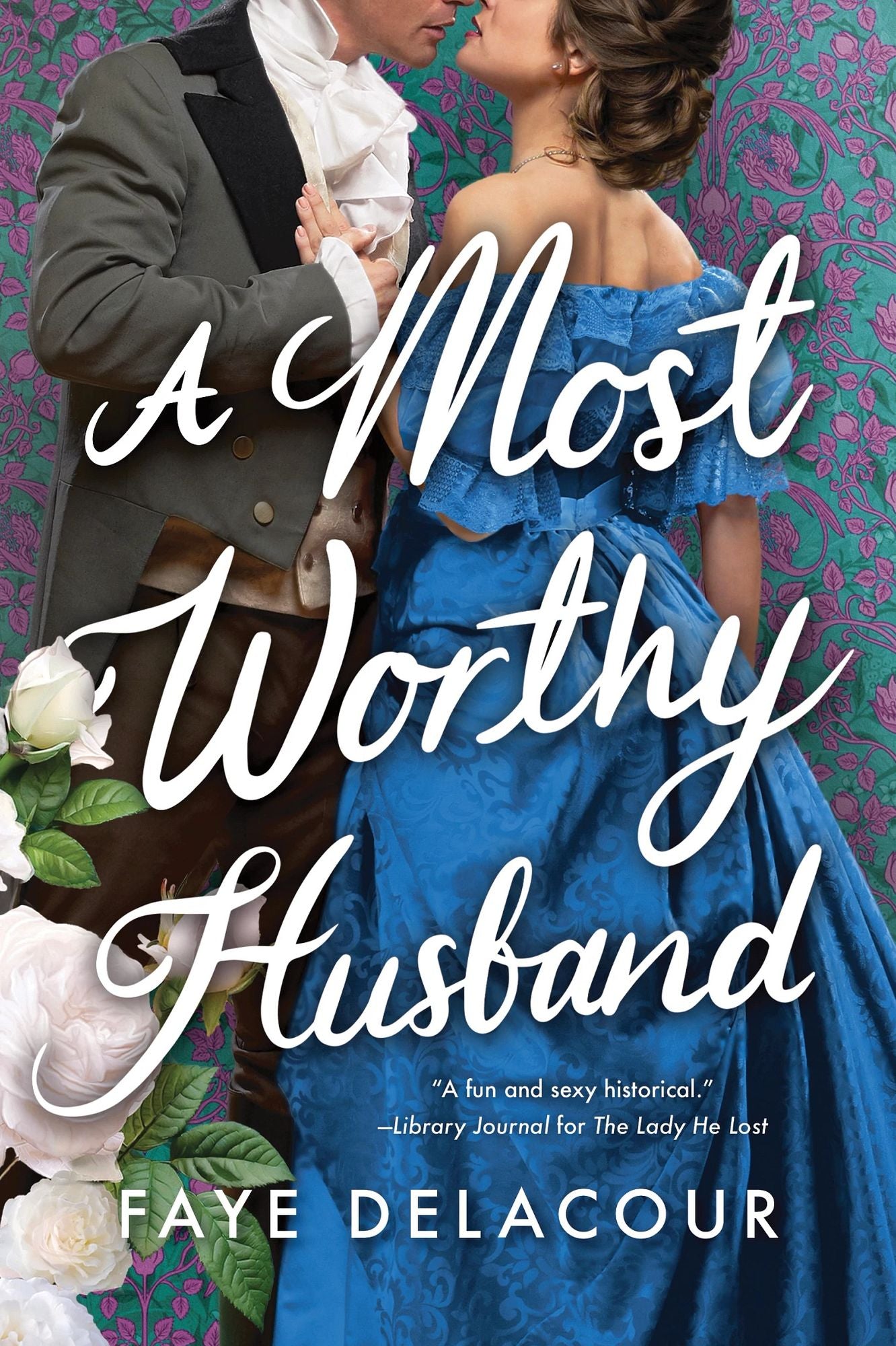 A Most Worthy Husband