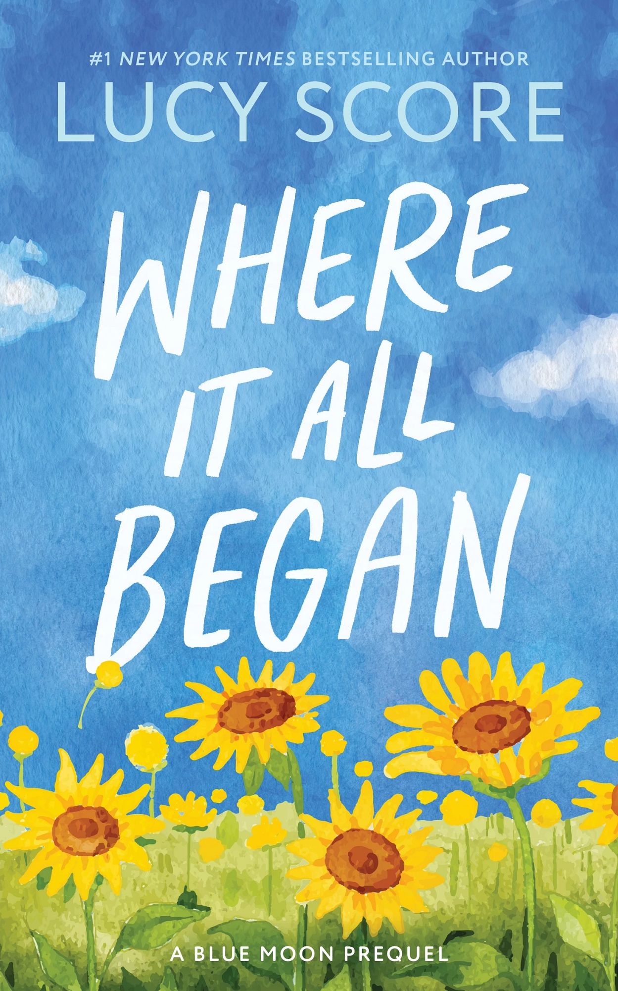 Where It All Began (Blue Moon Series #7)