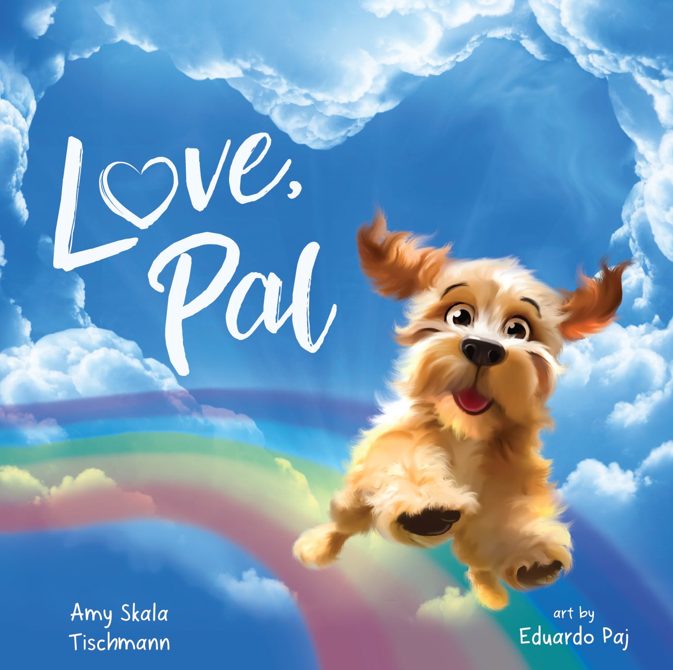 Love, Pal: Healing Pet Loss Through a Dog's Loving Letter