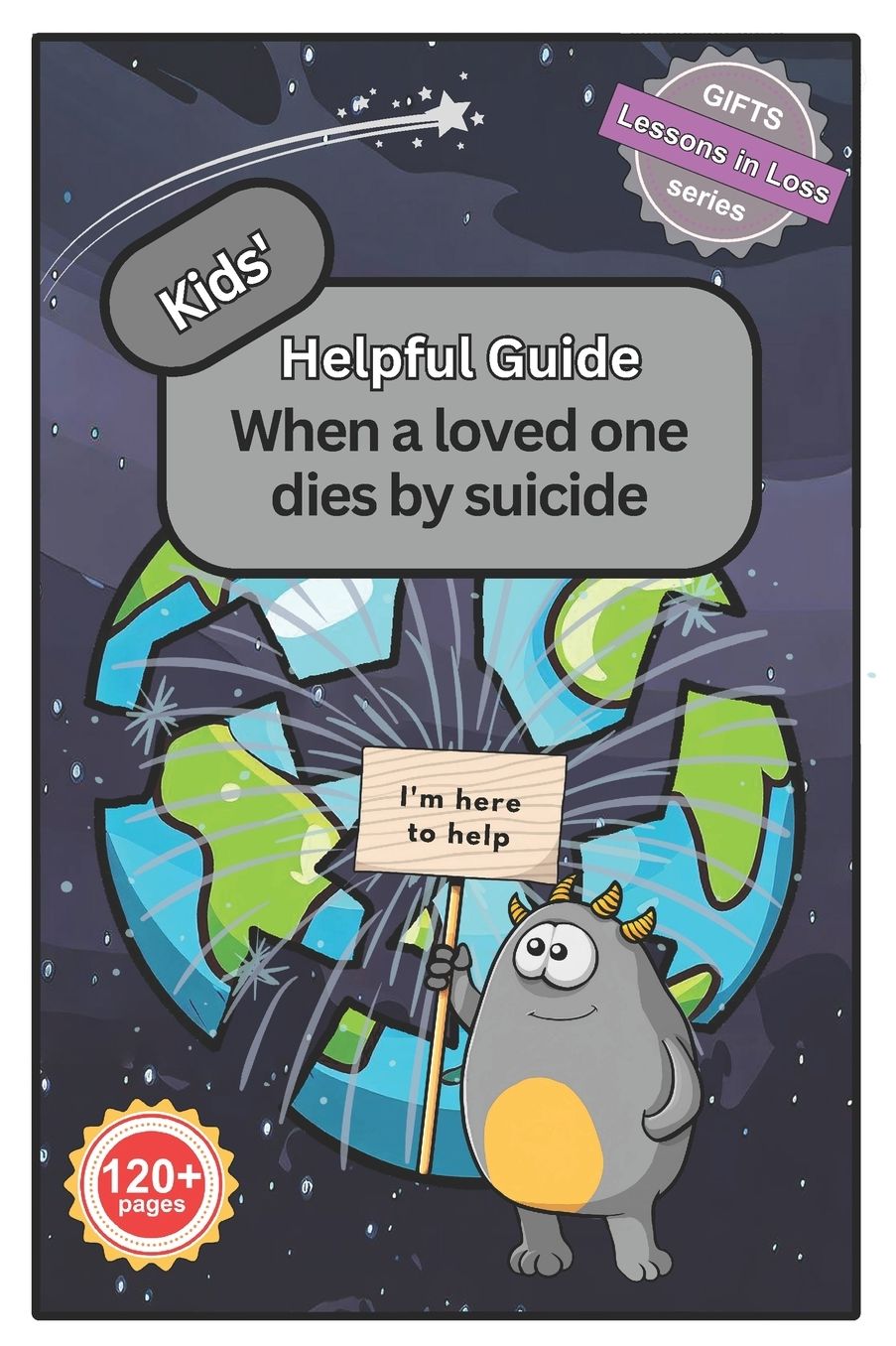 Kids' Helpful Guide: When a Loved One Dies by Suicide