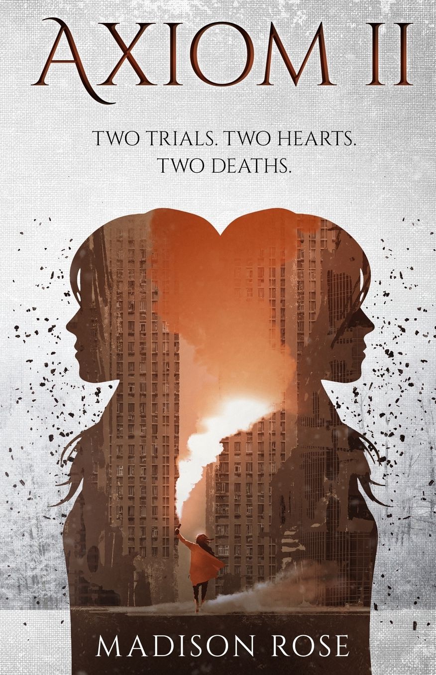Axiom II: Two trials. Two hearts. Two deaths.
