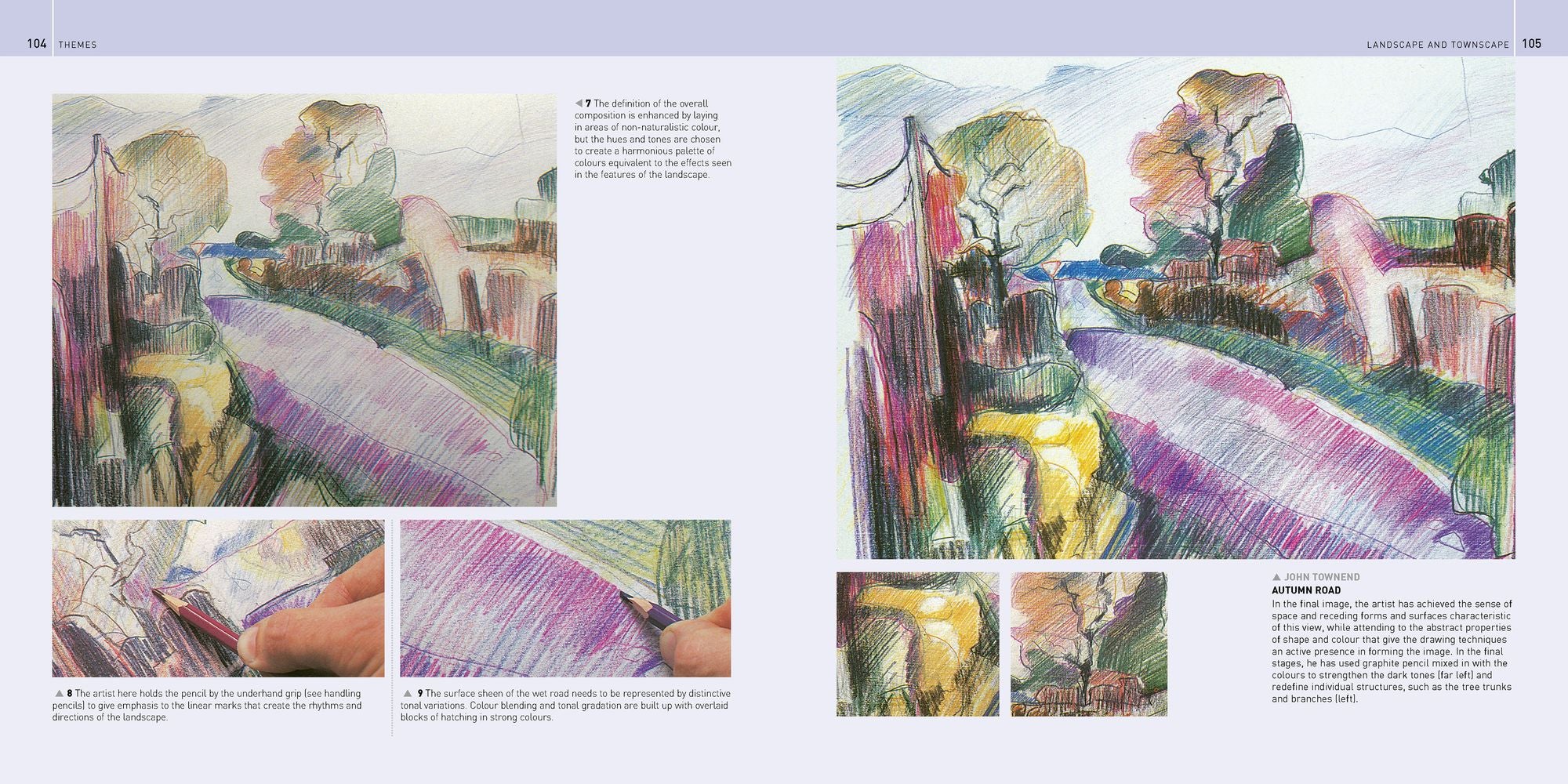 The Encyclopedia of Coloured Pencil Techniques: A complete step-by-step directory of key techniques, plus an inspirational gallery showing how artists use them