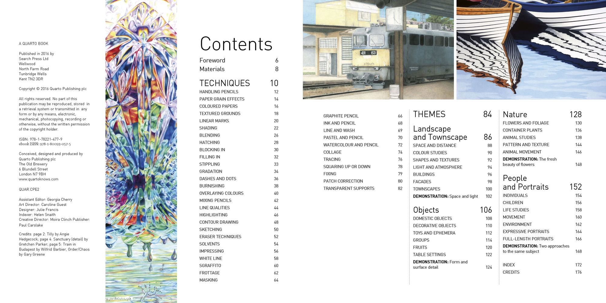 The Encyclopedia of Coloured Pencil Techniques: A complete step-by-step directory of key techniques, plus an inspirational gallery showing how artists use them