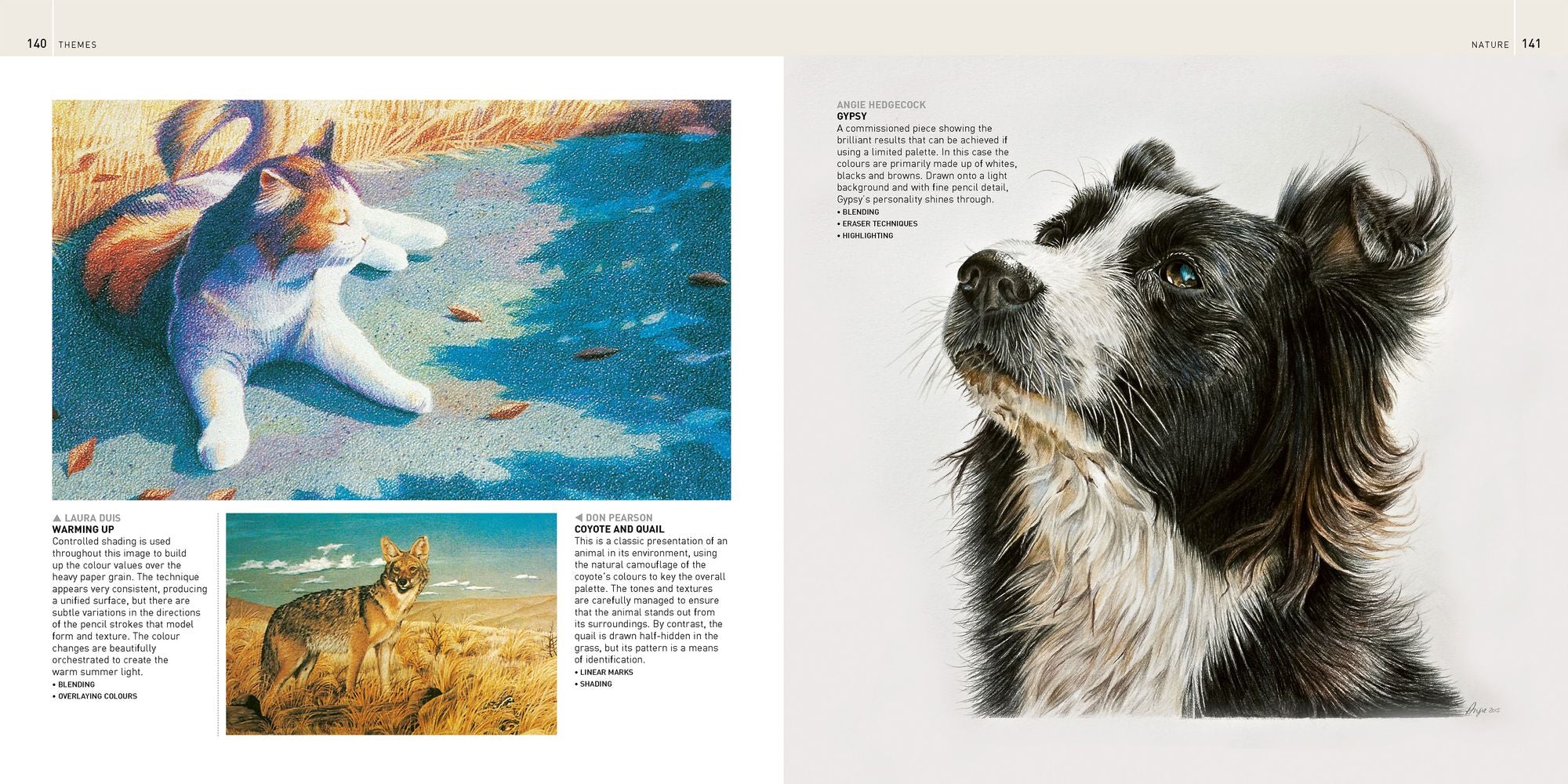 The Encyclopedia of Coloured Pencil Techniques: A complete step-by-step directory of key techniques, plus an inspirational gallery showing how artists use them